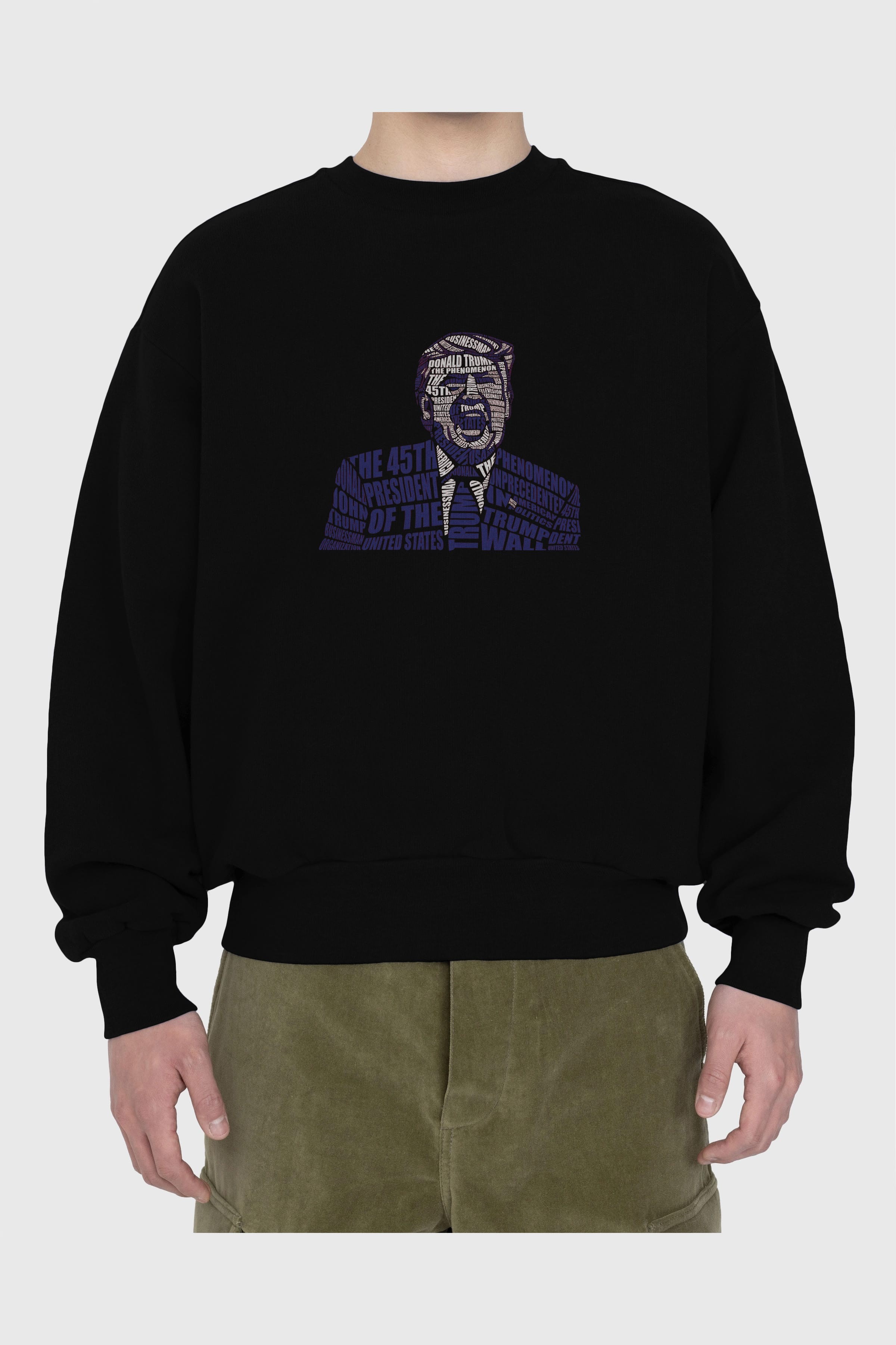 Trump Calligram Ön Baskılı Oversize Sweatshirt Erkek Kadın Unisex