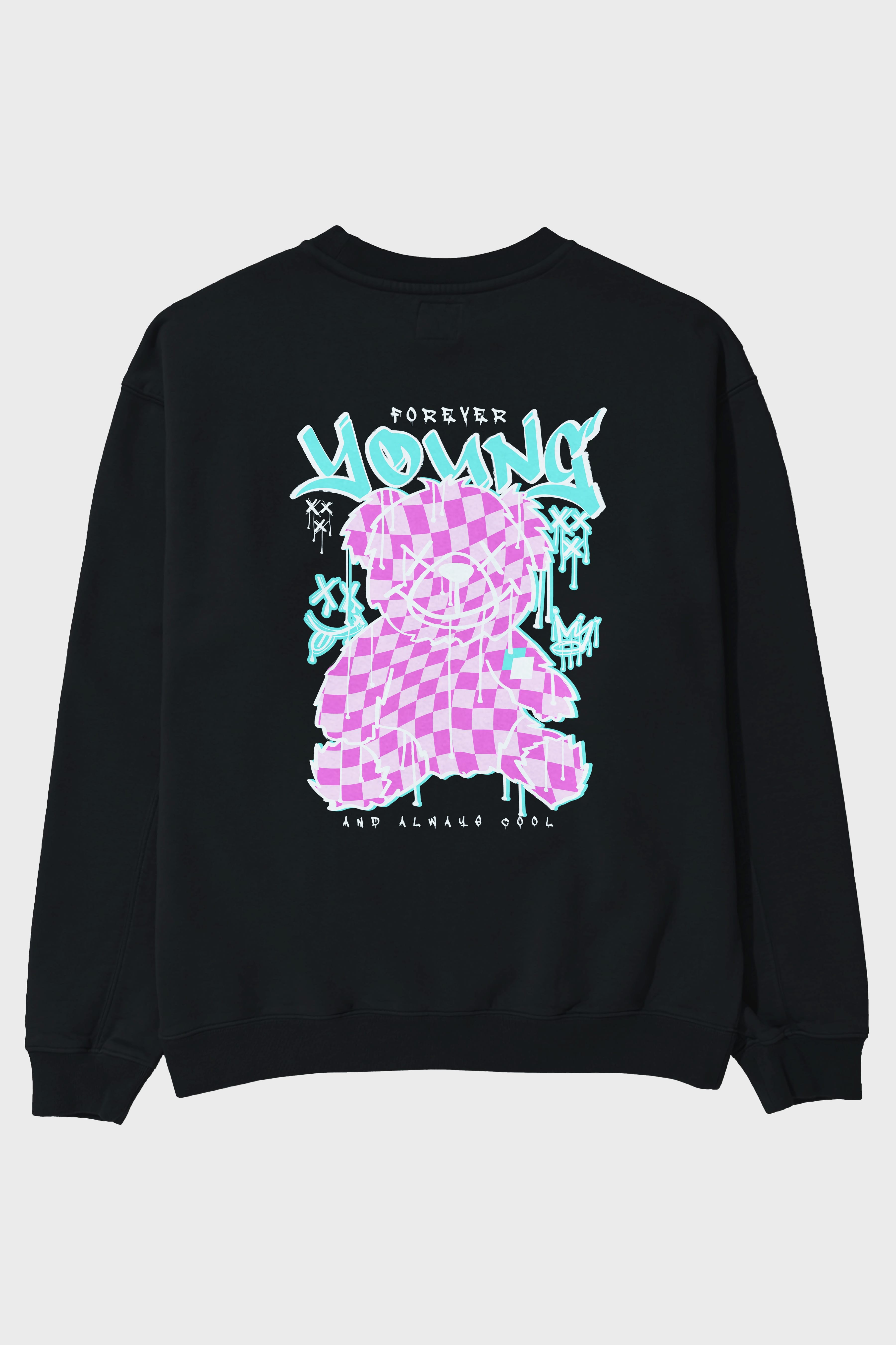 Young and Always Cool Bear Arka Baskılı Oversize Sweatshirt Erkek Kadın Unisex