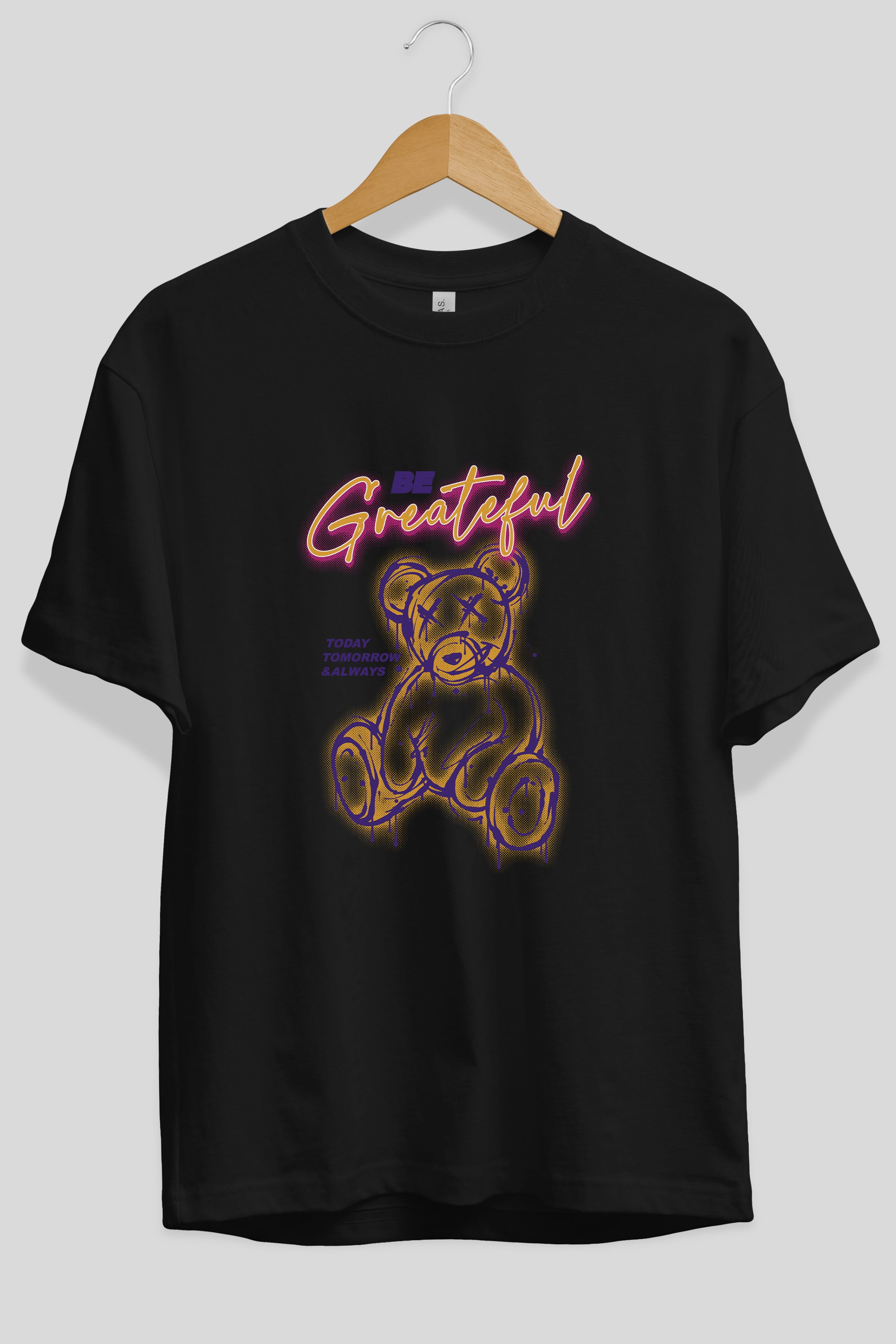 Be Greateful Bear Ön Baskılı Oversize t-shirt Erkek Kadın Unisex