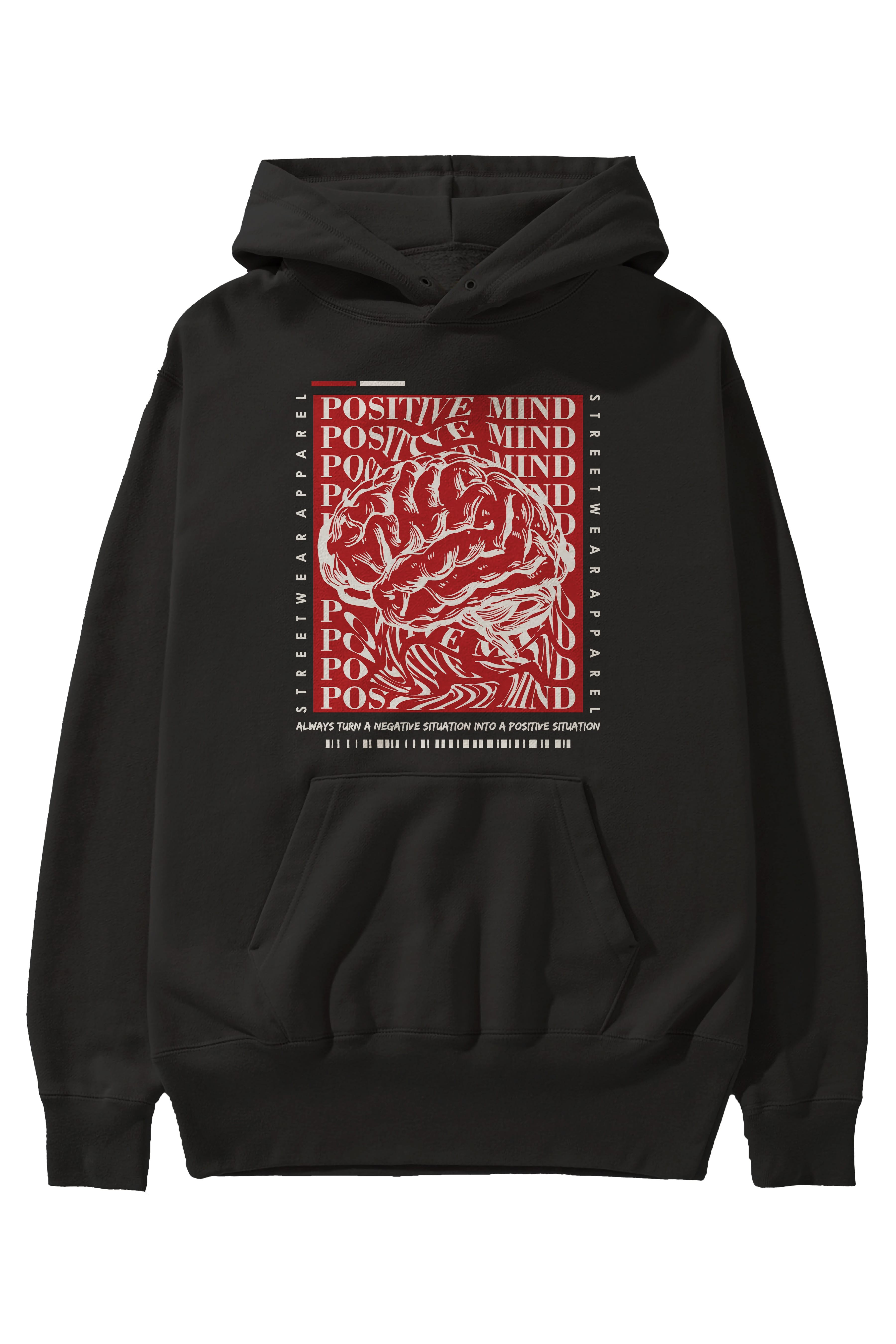 Positive Mind Ön Baskılı Hoodie Oversize Kapüşonlu Sweatshirt Erkek Kadın Unisex