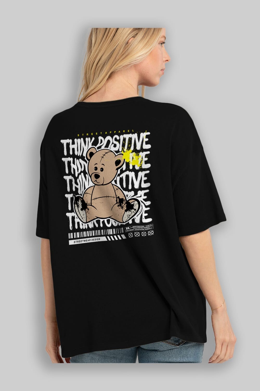 Teddy Bear Think Positive Arka Baskılı Oversize t-shirt Erkek Kadın Unisex