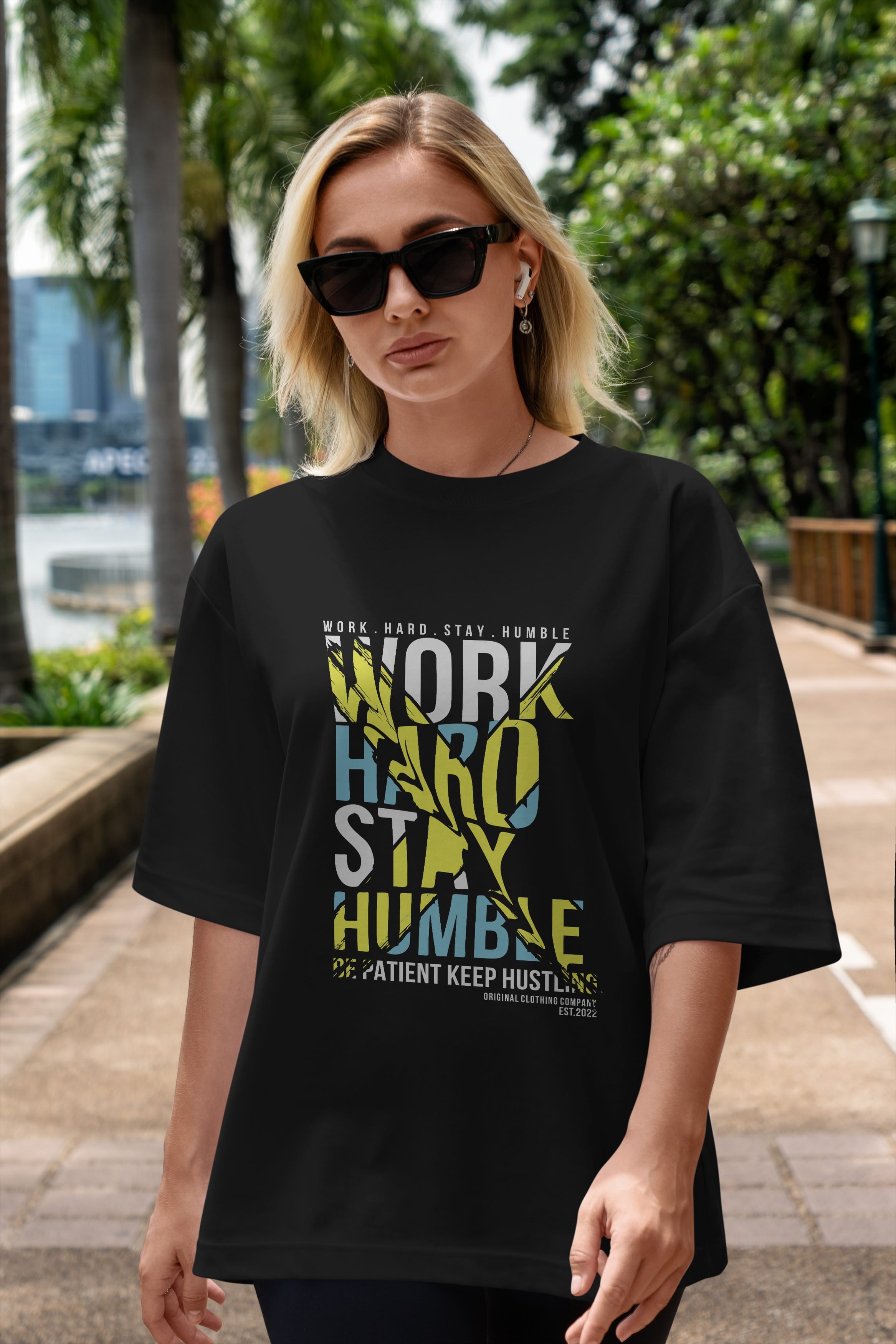 Work Hard Stay Humble Ön Baskılı Oversize t-shirt Erkek Kadın Unisex