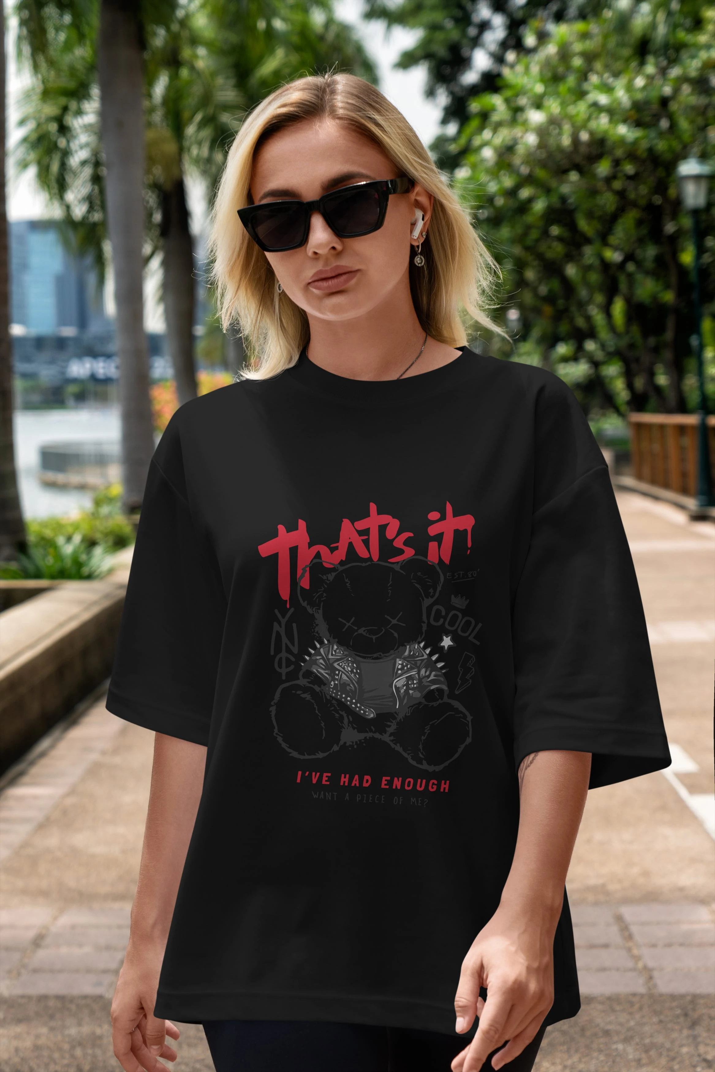 Thats it Bear Ön Baskılı Oversize t-shirt Erkek Kadın Unisex