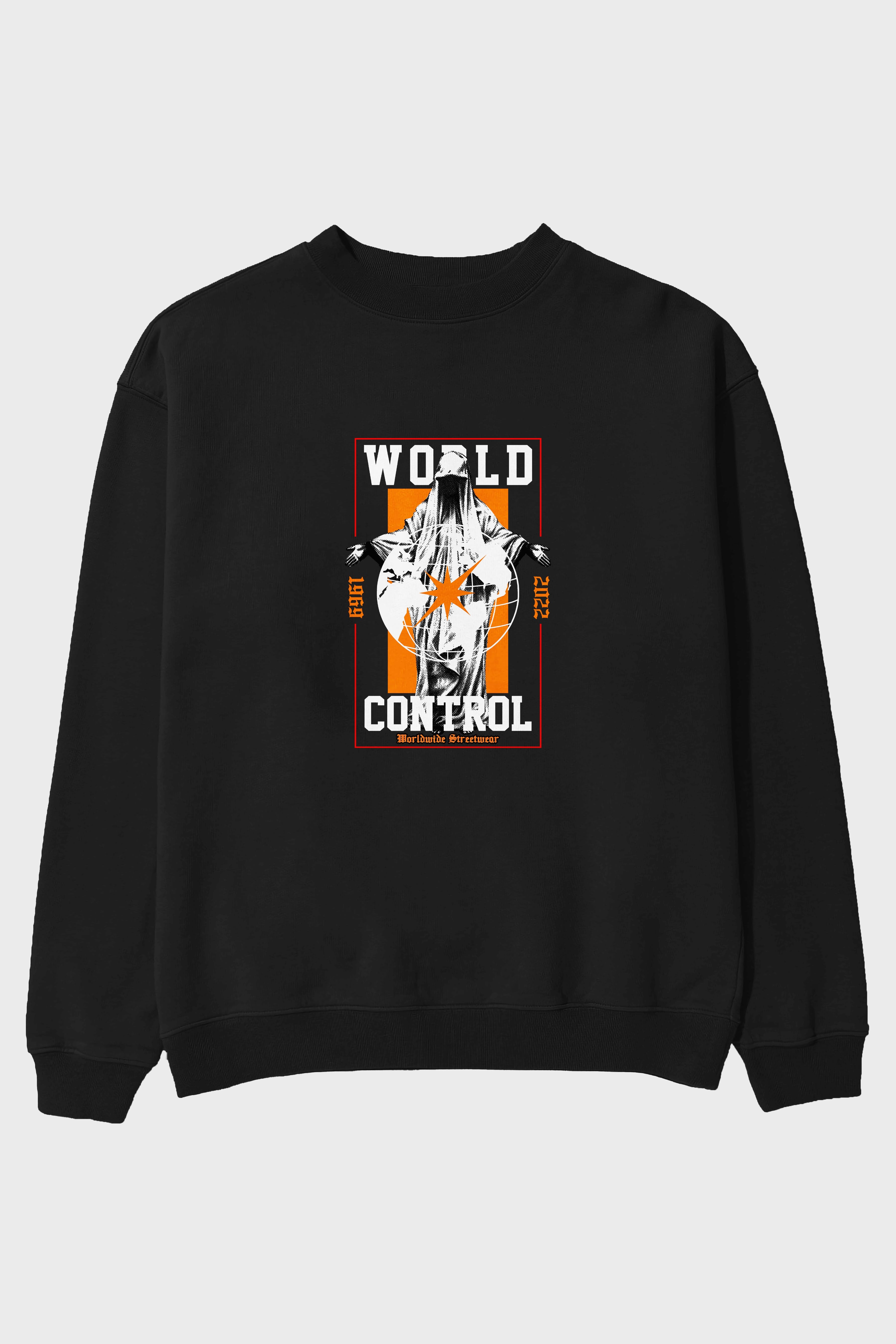 World Control Ön Baskılı Oversize Sweatshirt Erkek Kadın Unisex