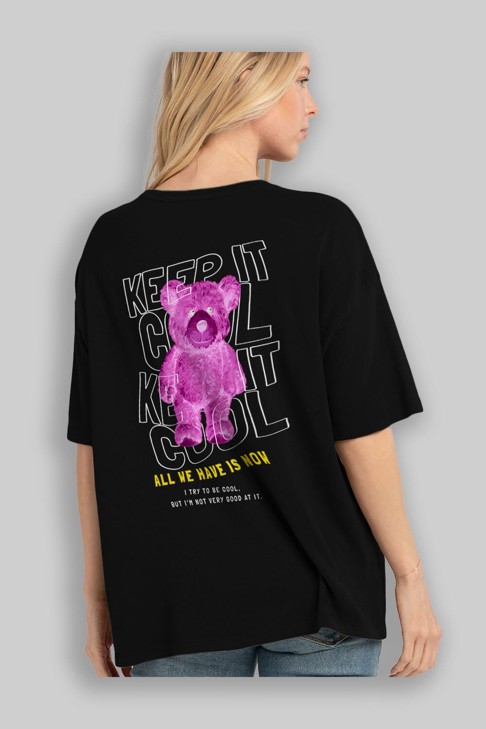 Keep it Cool Bear Arka Baskılı Oversize t-shirt Erkek Kadın Unisex