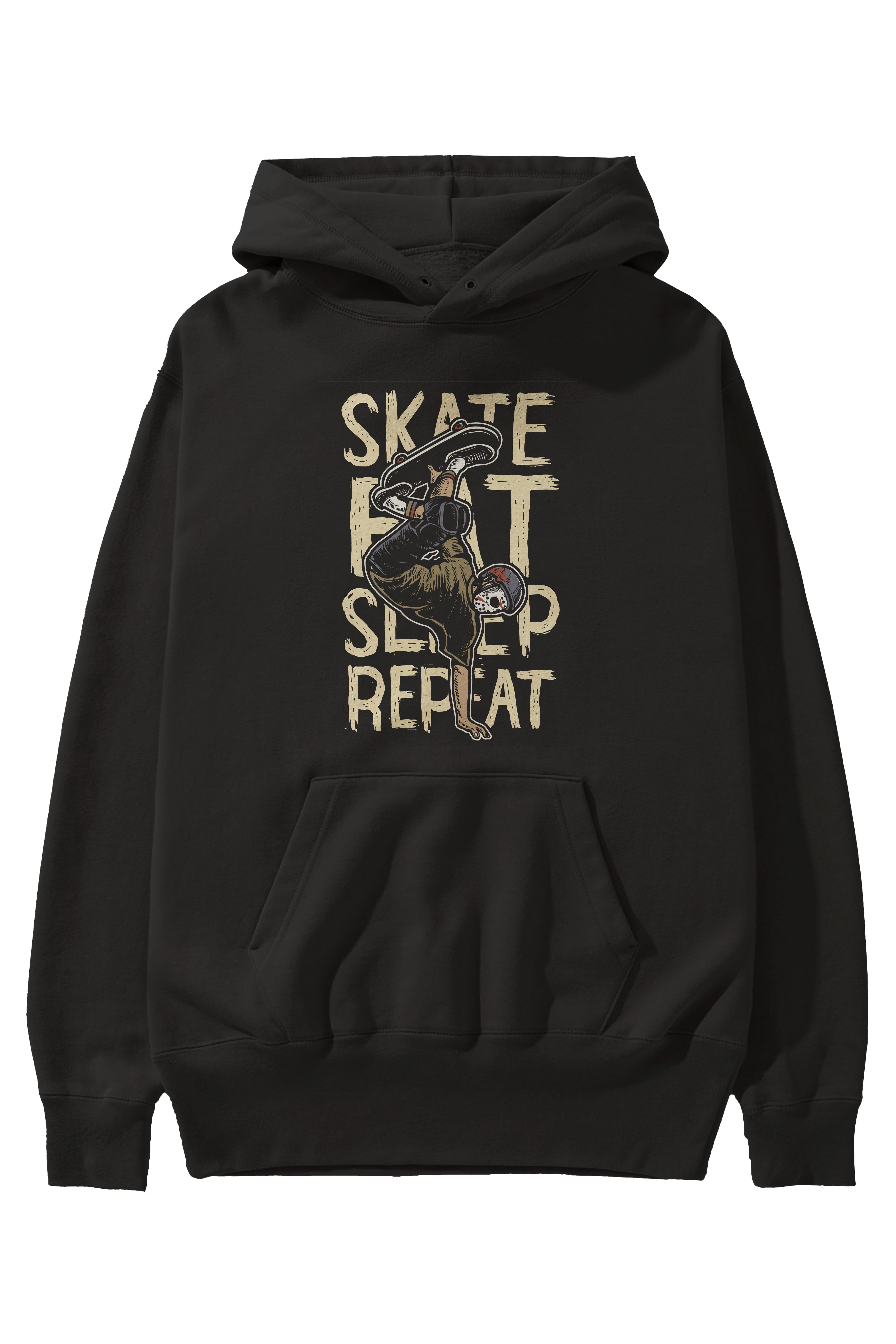 Skate Eat Sleep Repeat Ön Baskılı Hoodie Oversize Kapüşonlu Sweatshirt Erkek Kadın Unisex