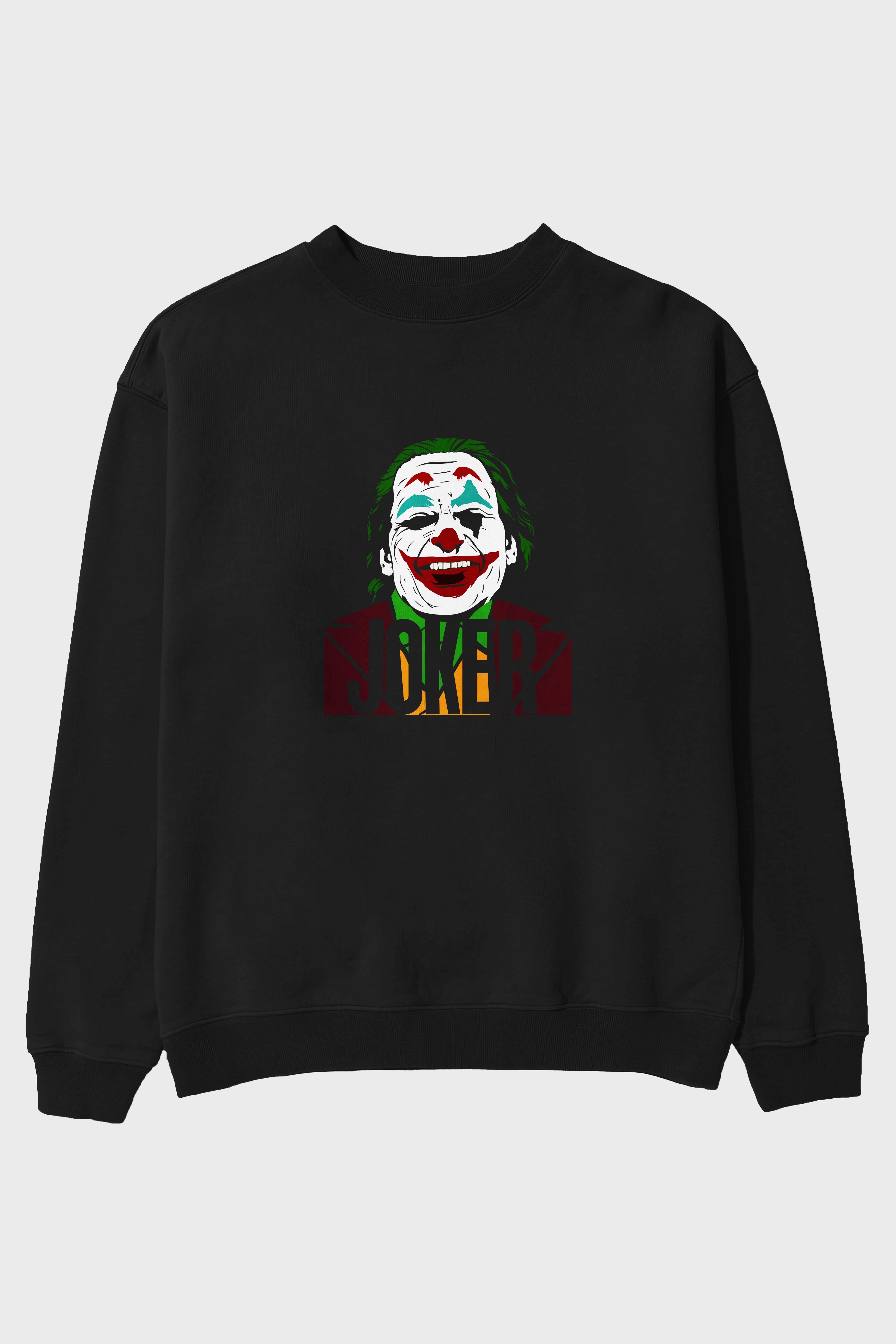 Joker (10) Ön Baskılı Oversize Sweatshirt Erkek Kadın Unisex