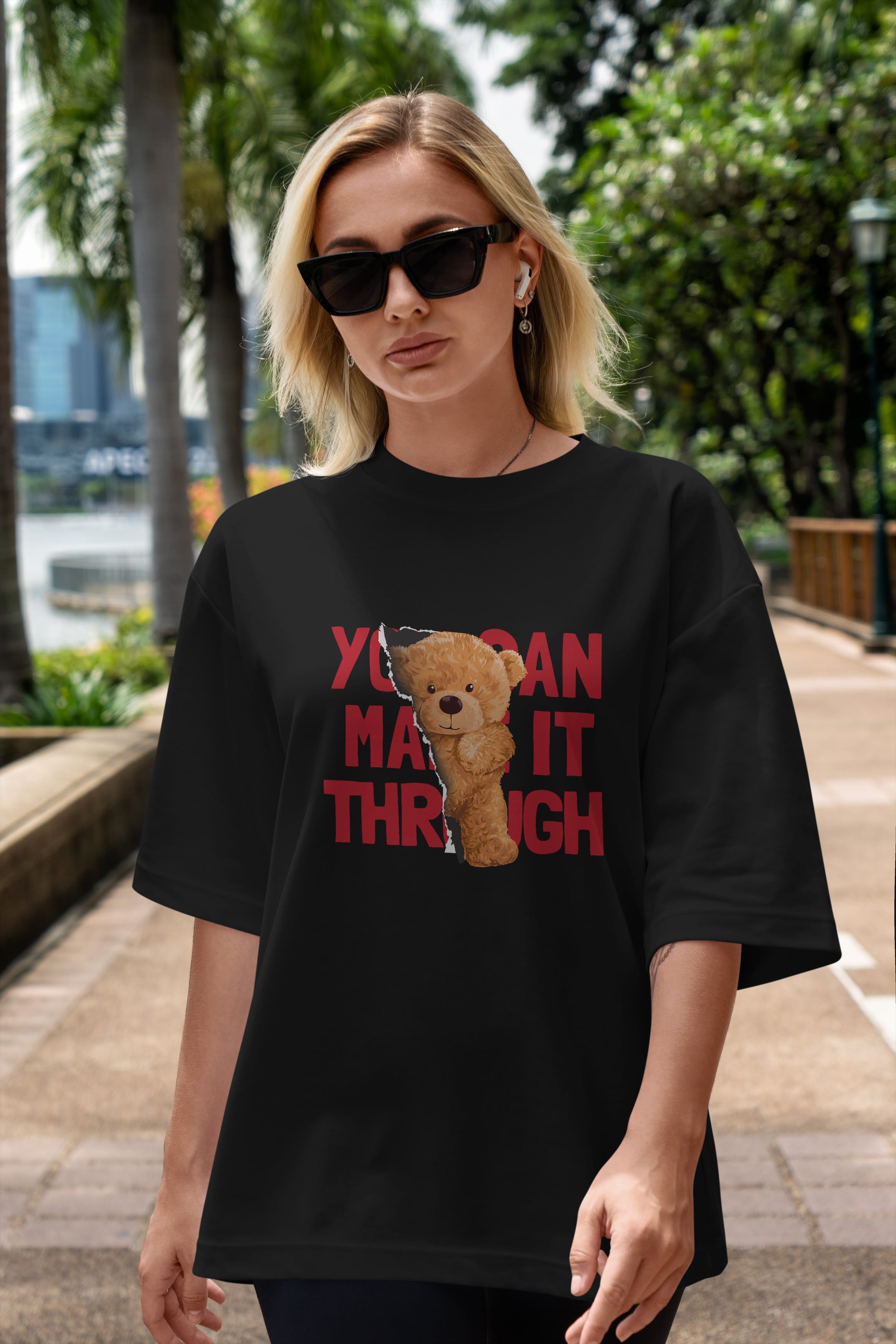 Teddy Bear You Can Make it Ön Baskılı Oversize t-shirt Erkek Kadın Unisex %100 Pamuk