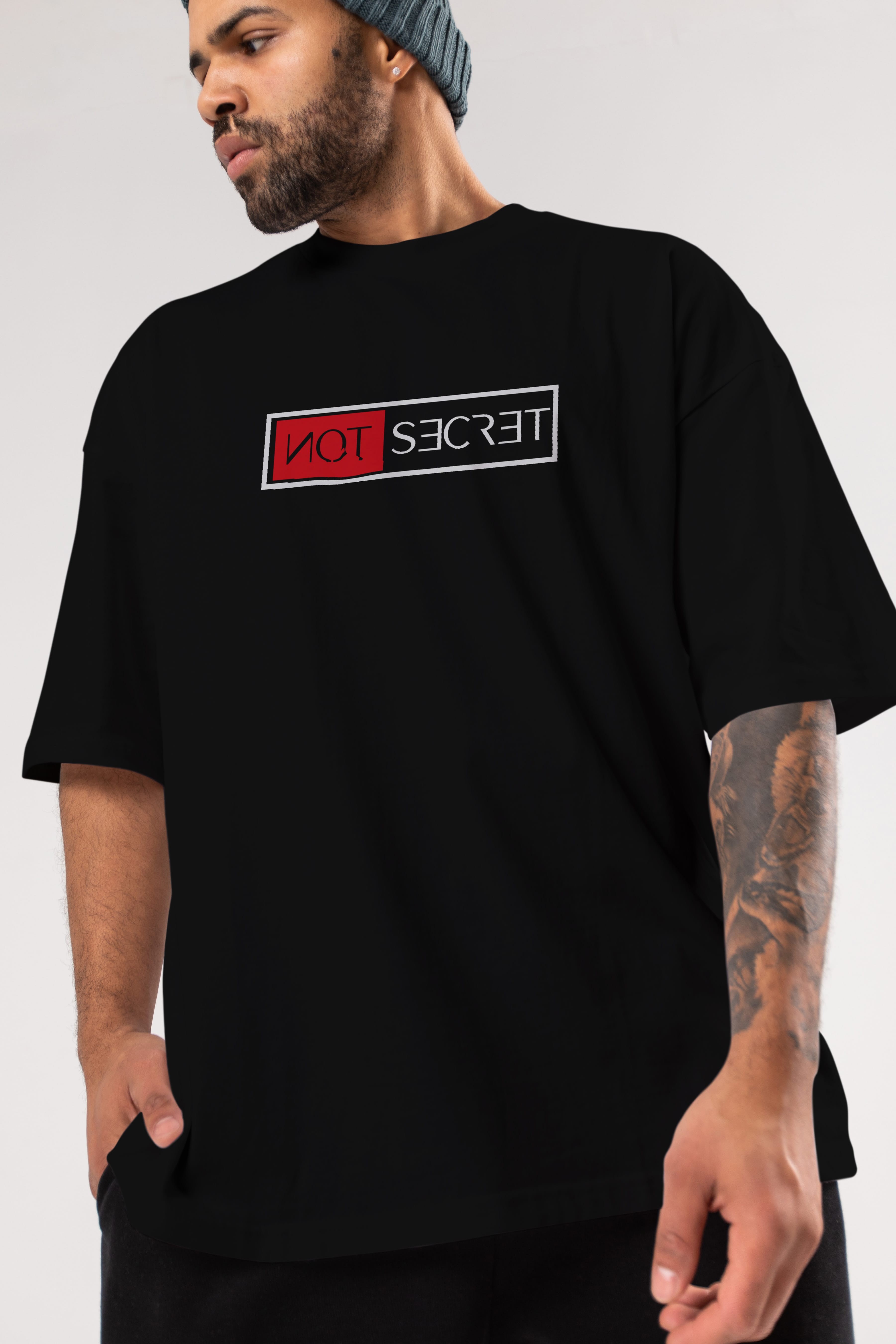 Not Secret Ön Baskılı Oversize t-shirt %100 pamuk Erkek Kadın Unisex