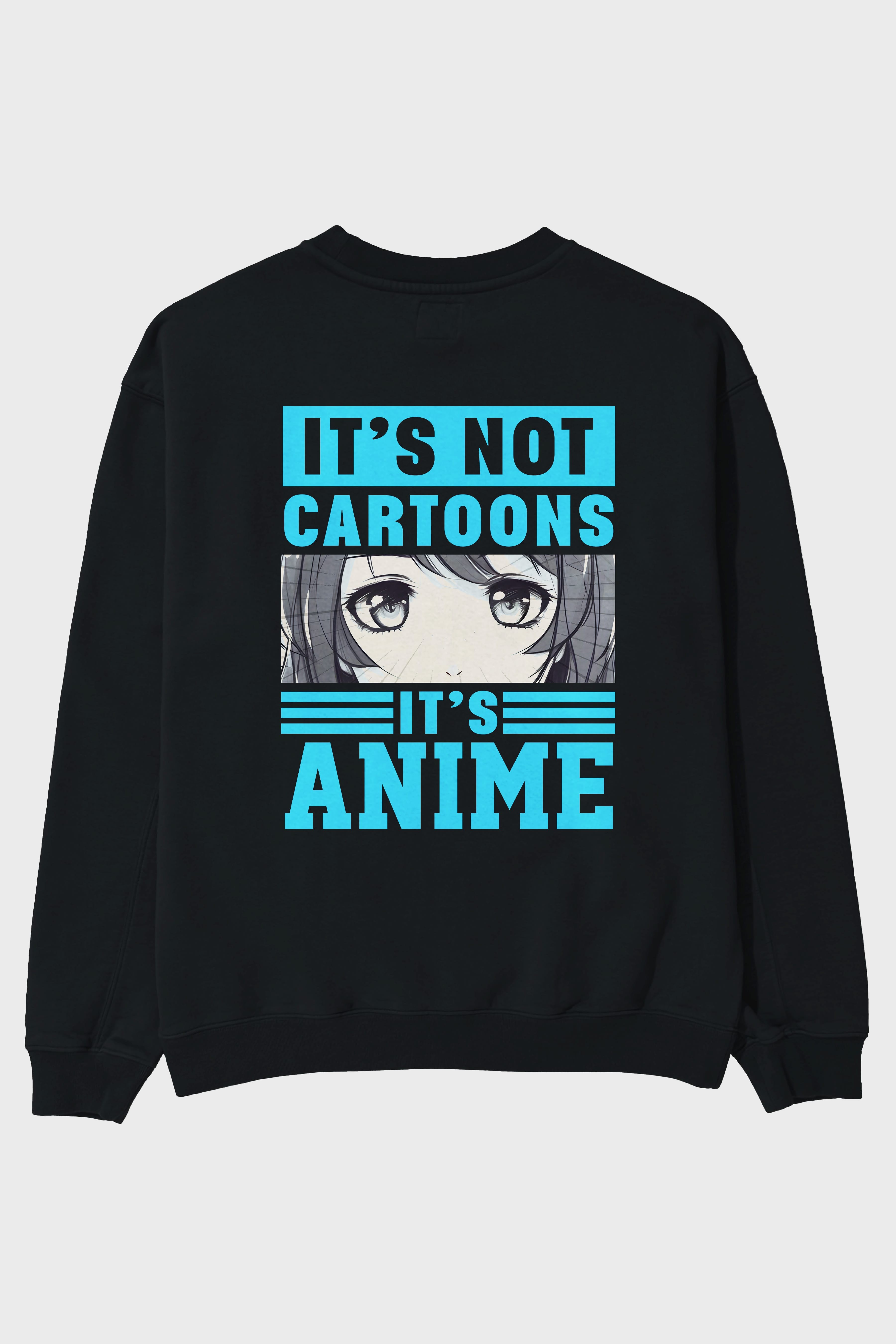 Its Anime Arka Baskılı Anime Oversize Sweatshirt Erkek Kadın Unisex