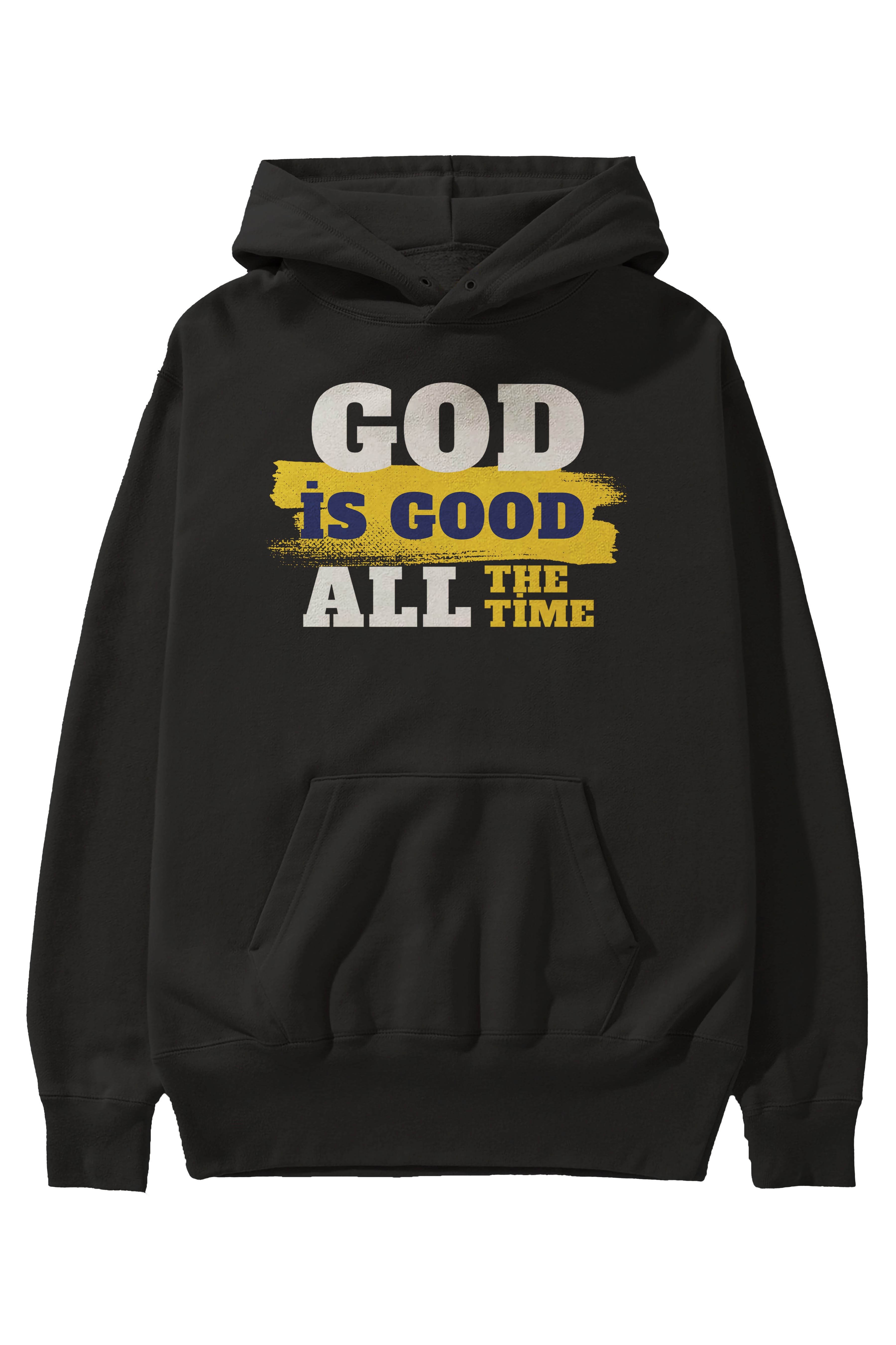 God is Good Yazılı Ön Baskılı Oversize Hoodie Kapüşonlu Sweatshirt Erkek Kadın Unisex