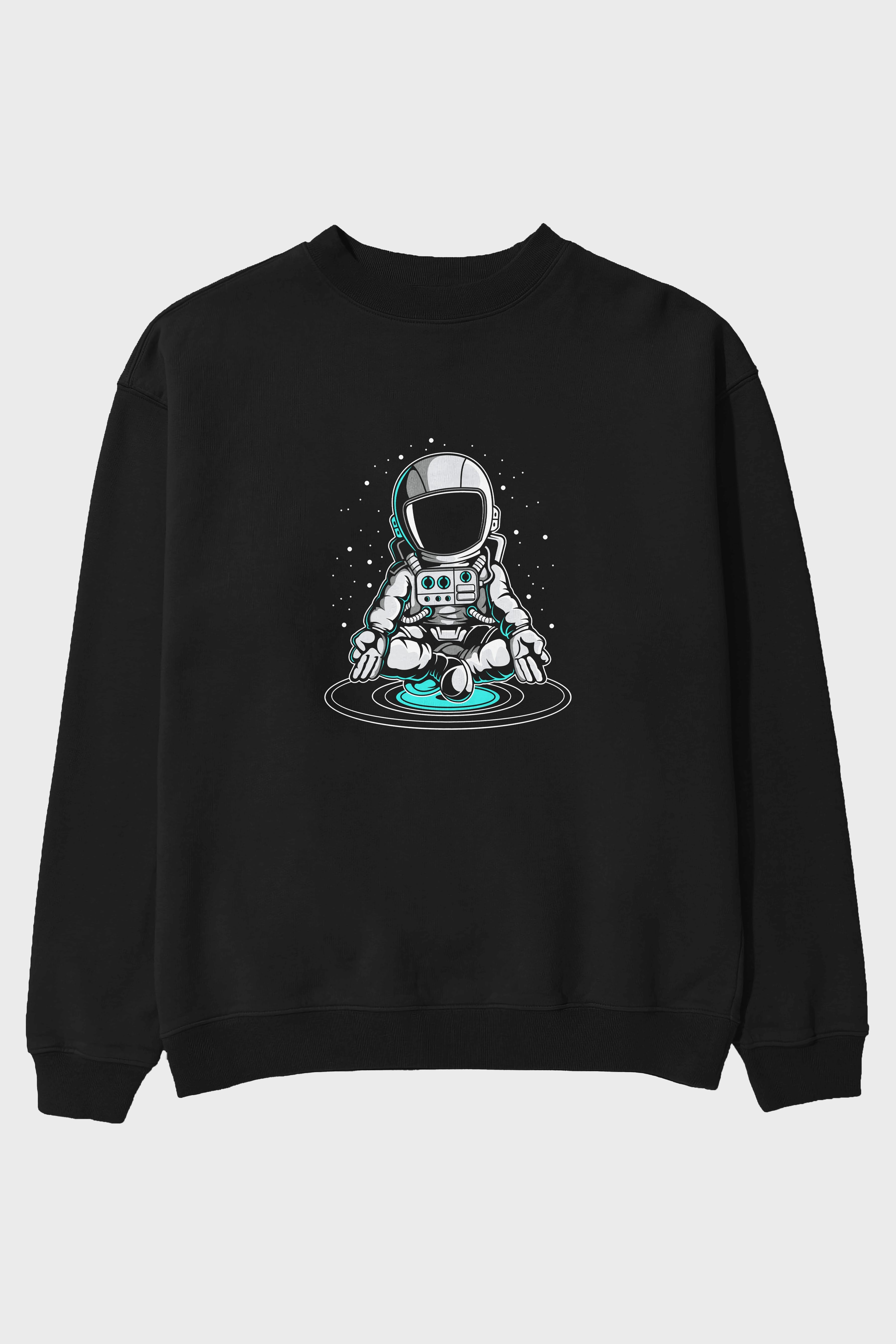 Astronaut Meditation Ön Baskılı Oversize Sweatshirt Erkek Kadın Unisex