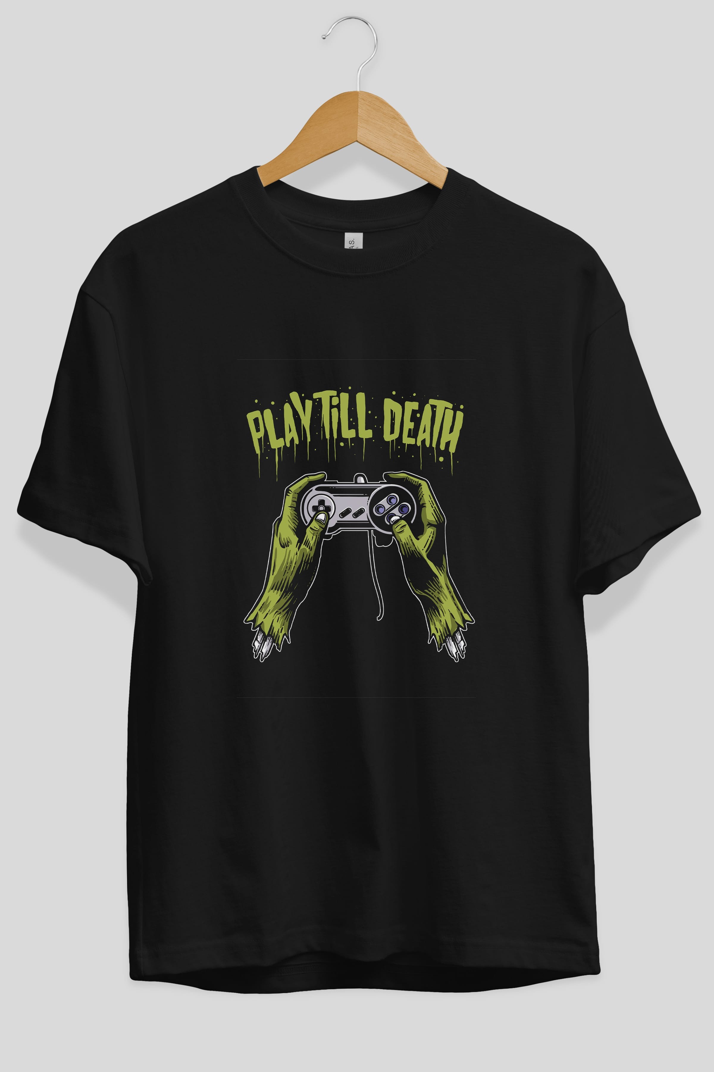 Play Till Death Ön Baskılı Oversize t-shirt Erkek Kadın Unisex %100 Pamuk tişort