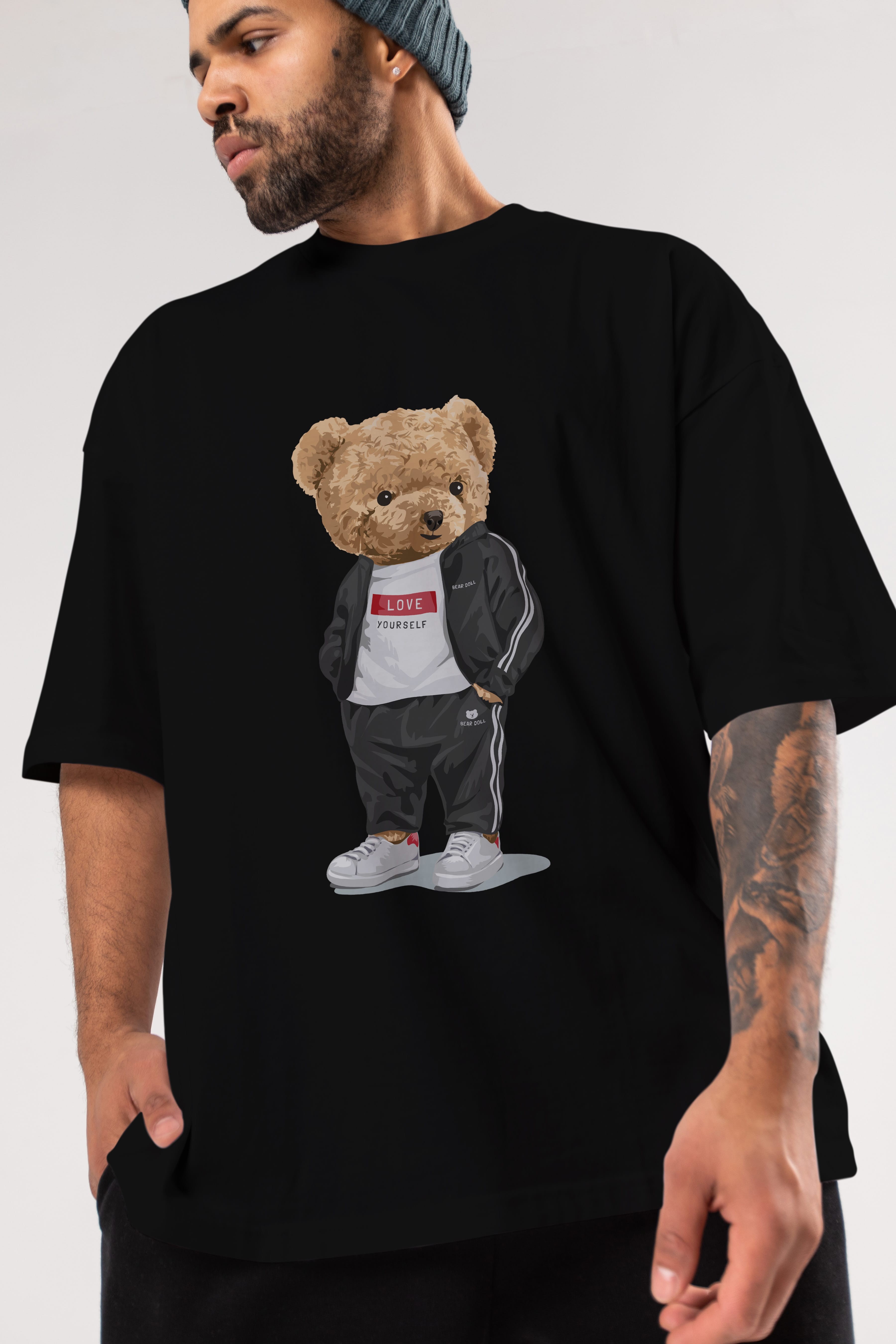 Teddy Bear Love Yourself Ön Baskılı Oversize t-shirt Erkek Kadın Unisex %100 Pamuk