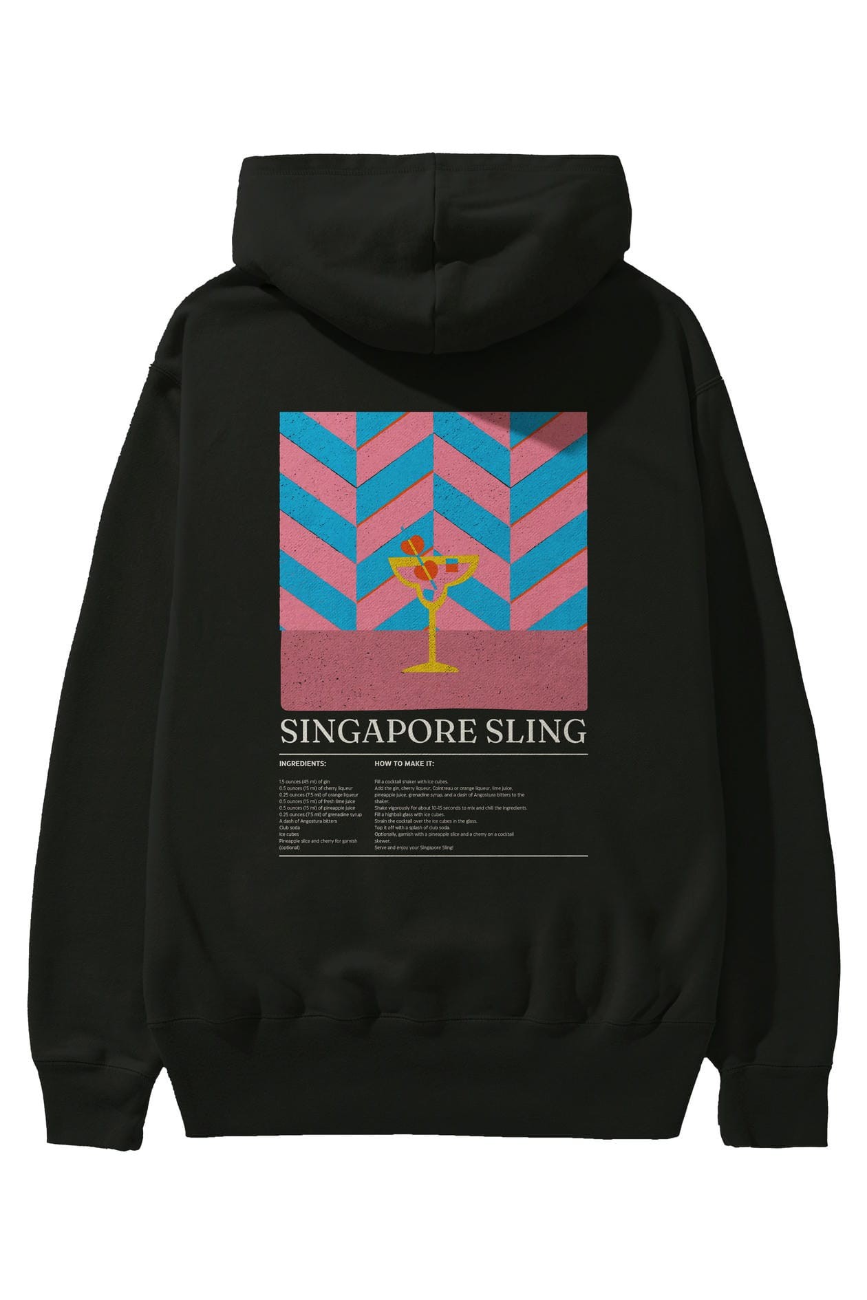 Singapore Sling Kokteyl Arka Baskılı Hoodie Oversize Kapüşonlu Sweatshirt Erkek Kadın