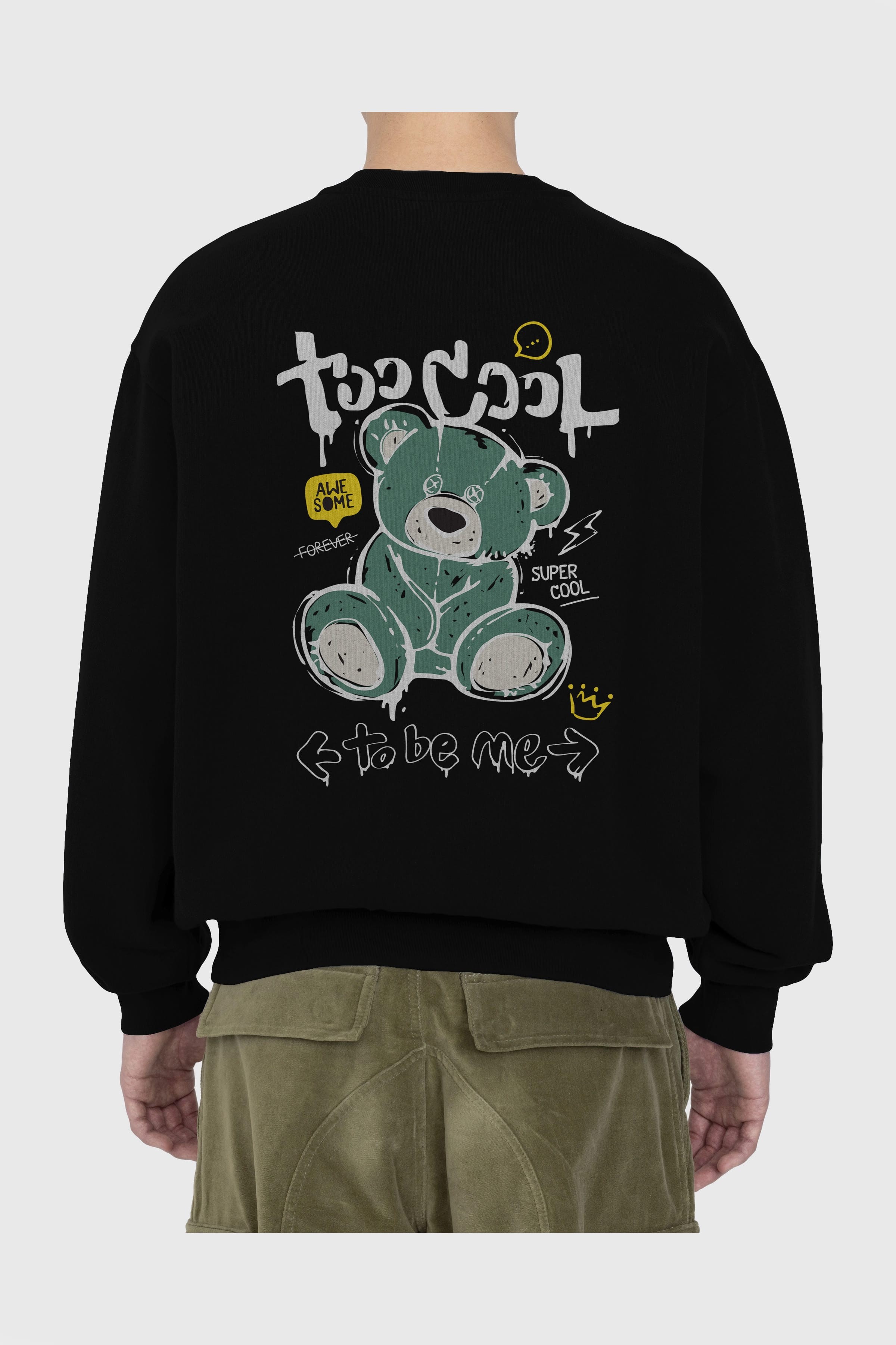 Too Cool Bear Arka Baskılı Oversize Sweatshirt Erkek Kadın Unisex