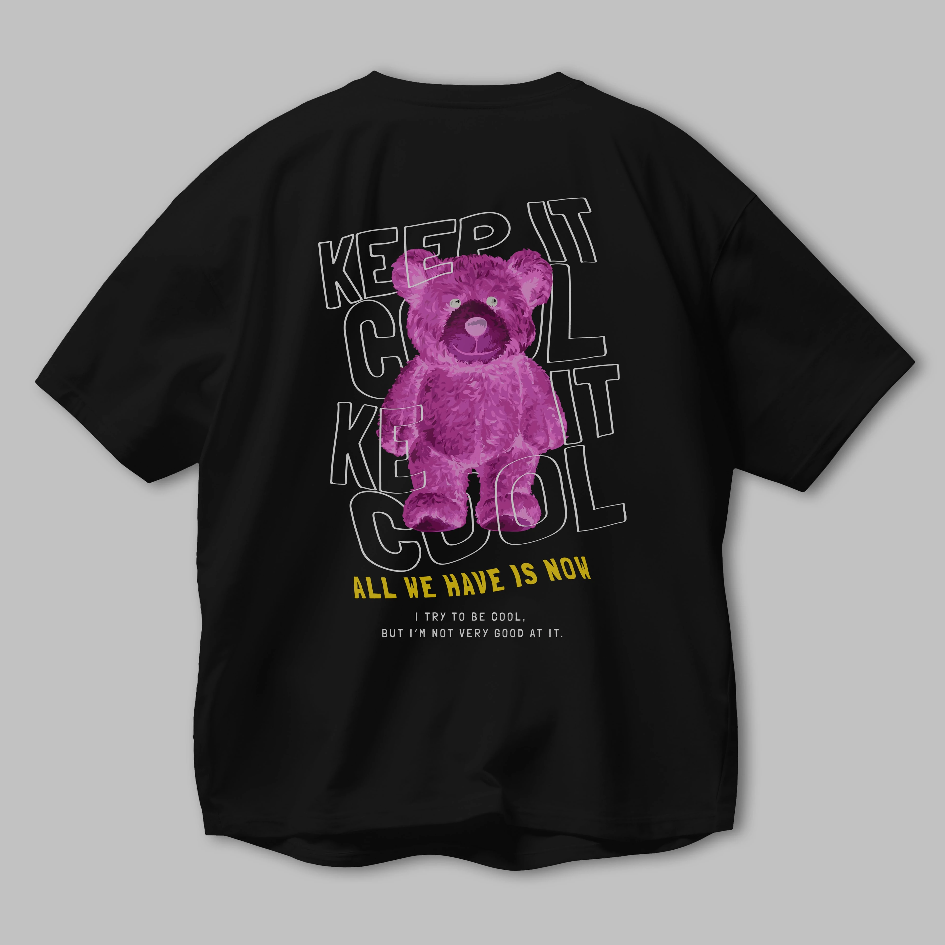 Keep it Cool Bear Arka Baskılı Oversize t-shirt Erkek Kadın Unisex