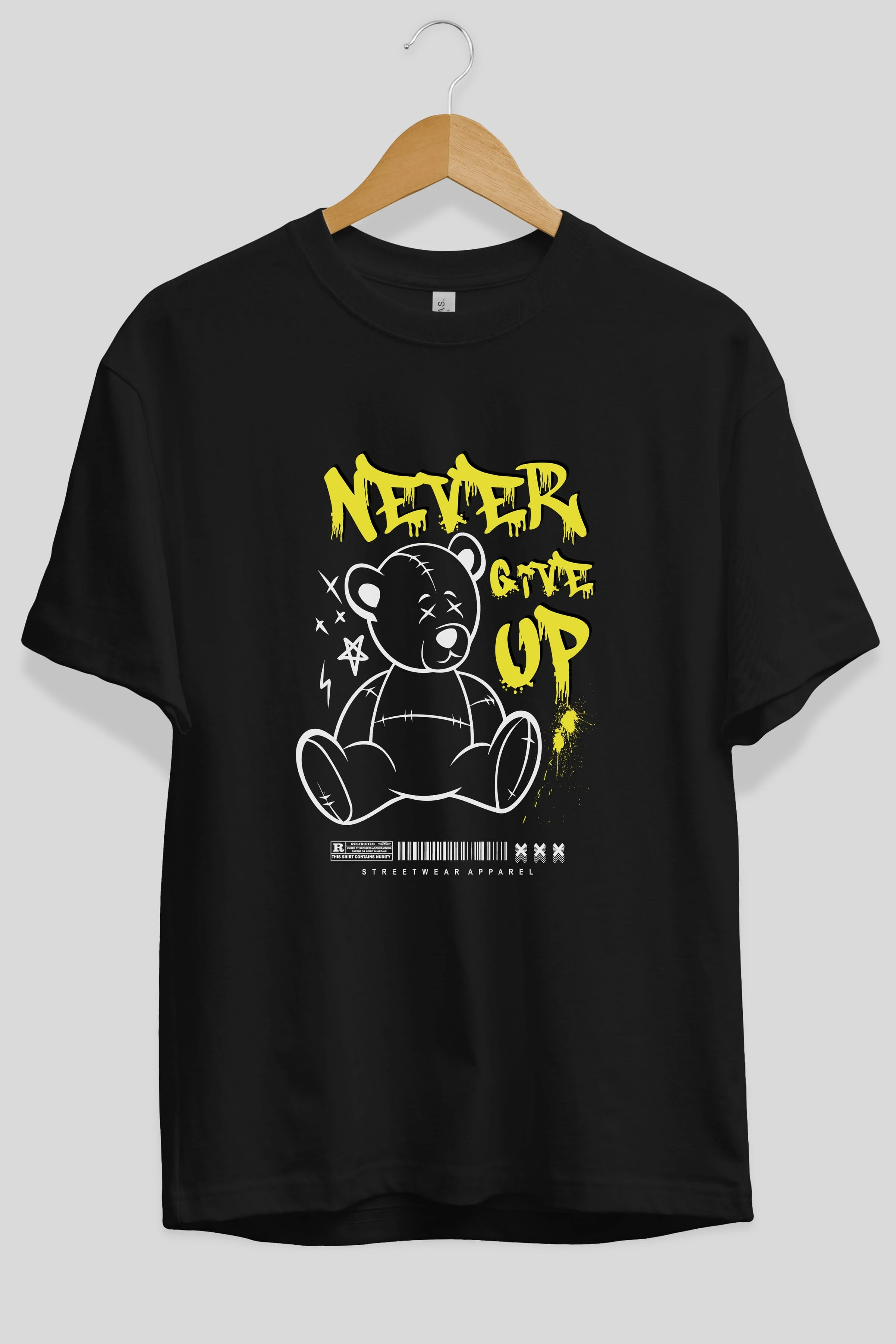 Teddy Bear Never Give Up Ön Baskılı Oversize t-shirt Erkek Kadın Unisex