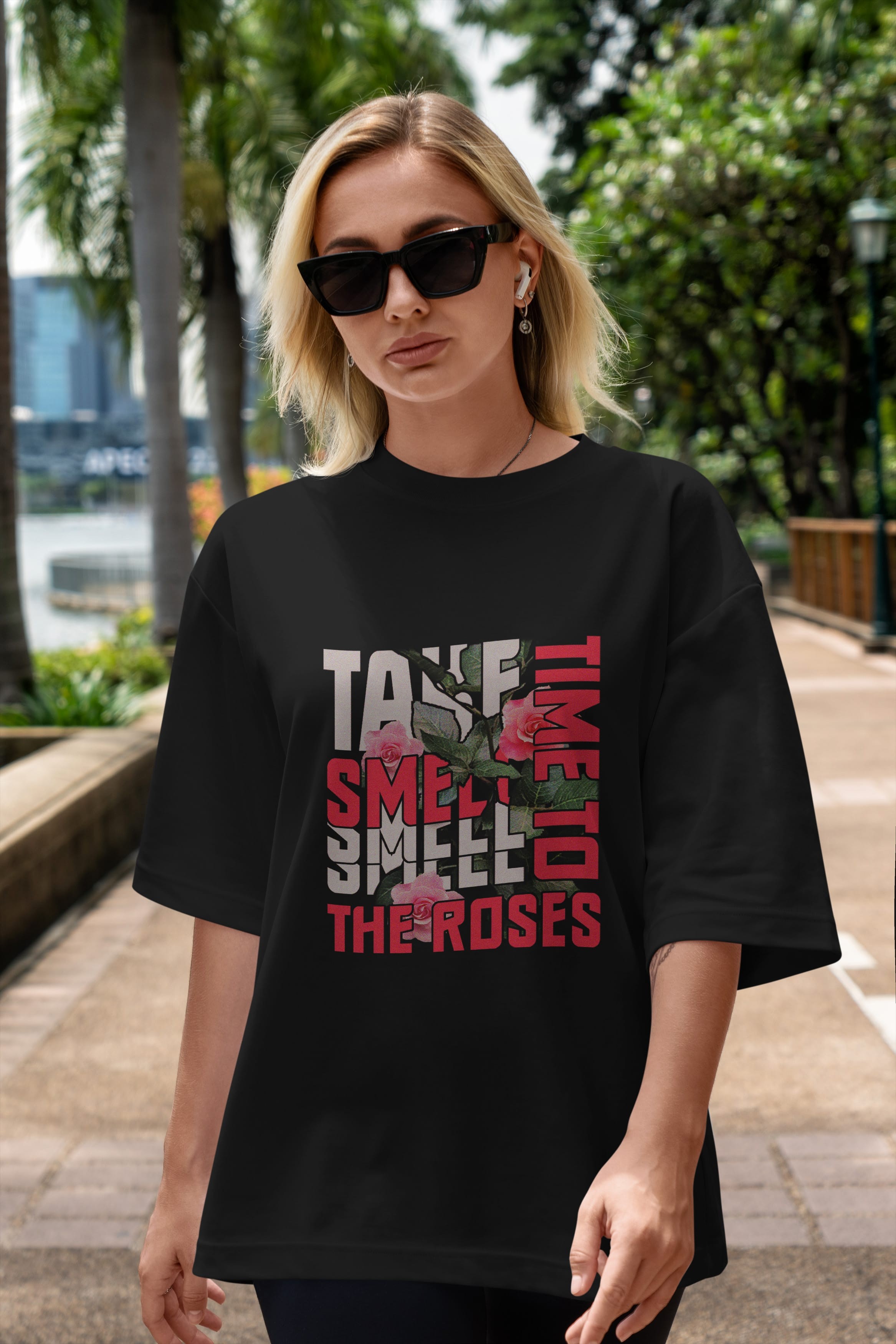 Take time to smell the roses Ön Baskılı Oversize t-shirt Erkek Kadın Unisex