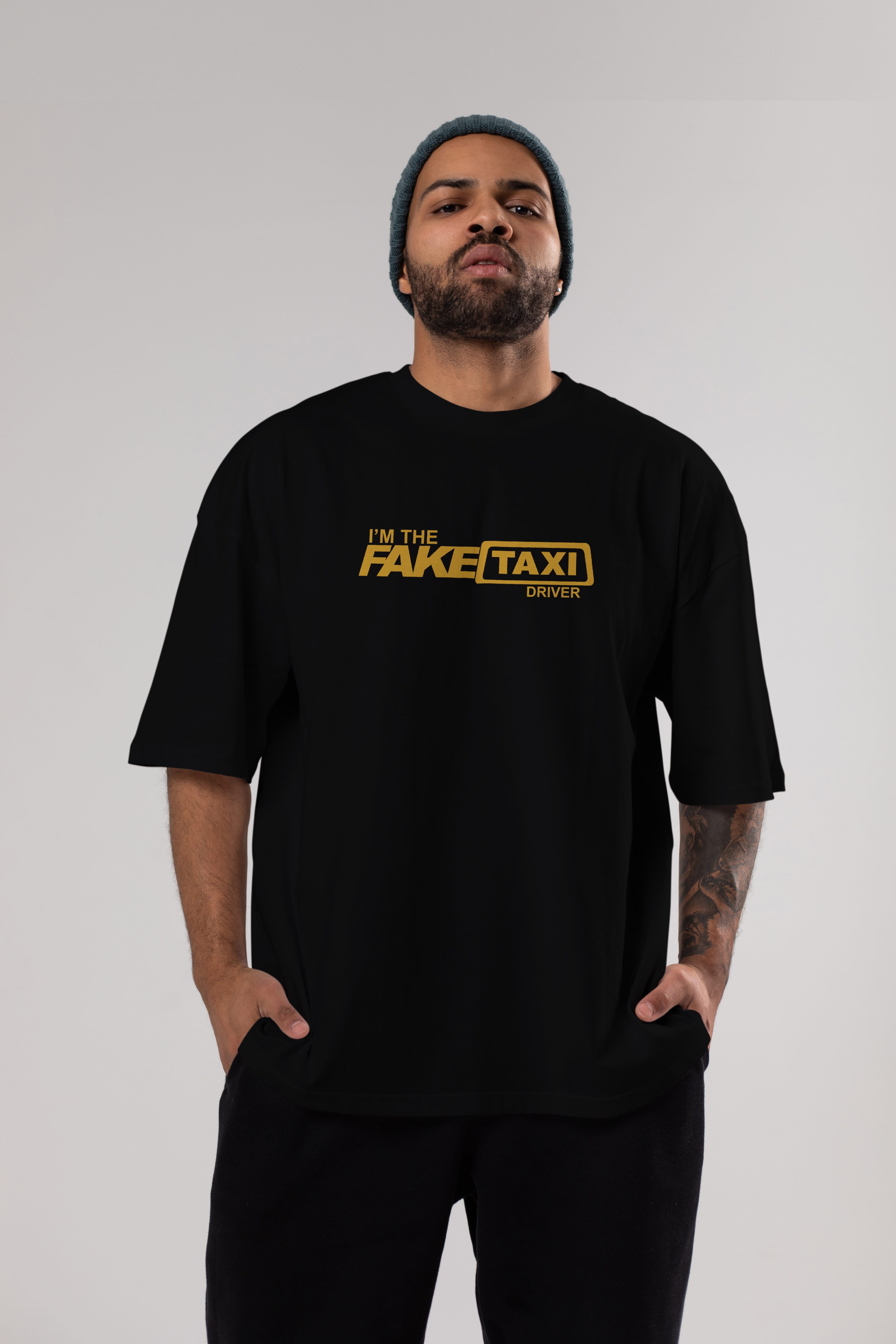 I m The Fake Taxi Ön Baskılı Oversize t-shirt %100 pamuk Erkek Kadın Unisex