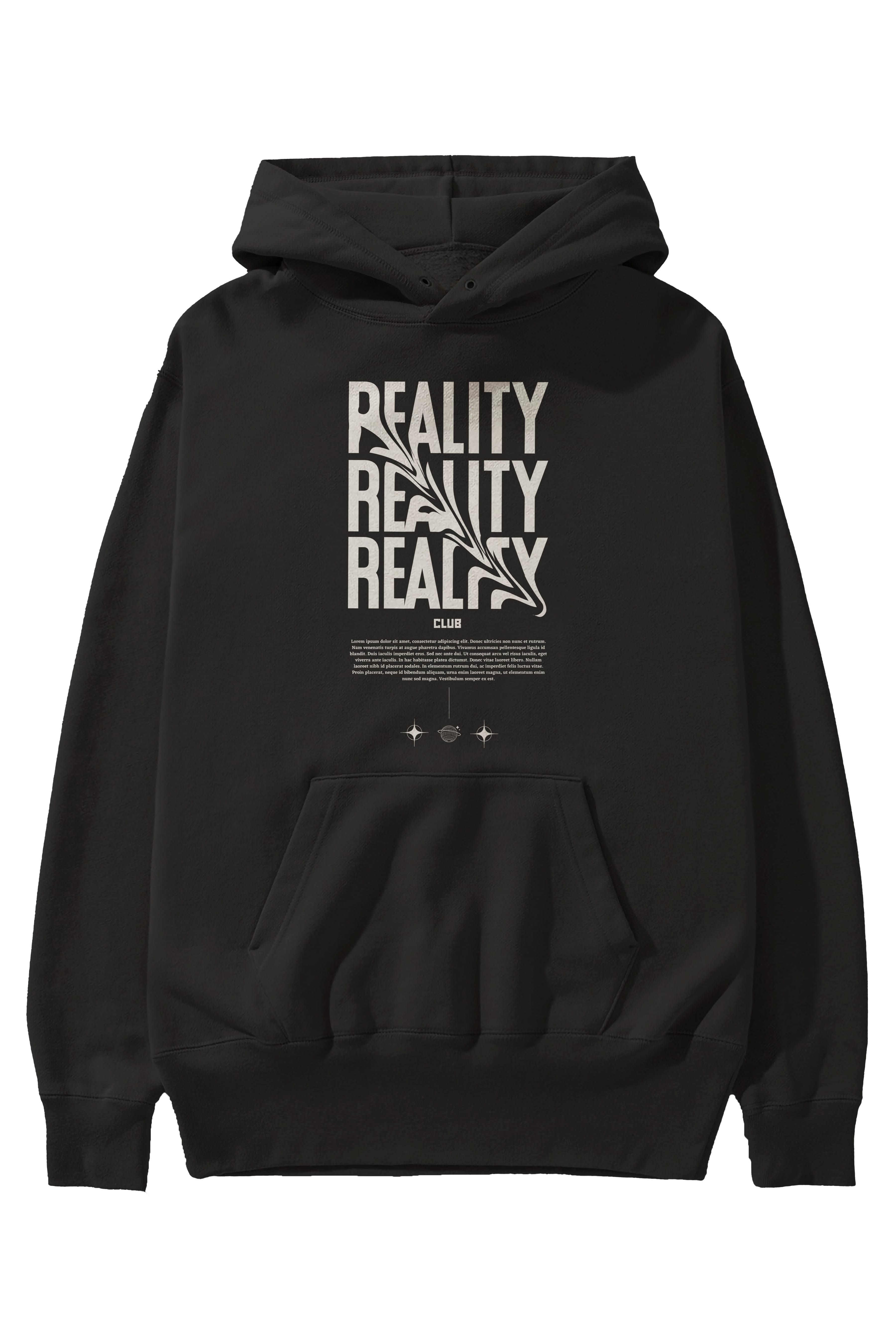 Reality Yazılı Ön Baskılı Oversize Hoodie Kapüşonlu Sweatshirt Erkek Kadın Unisex