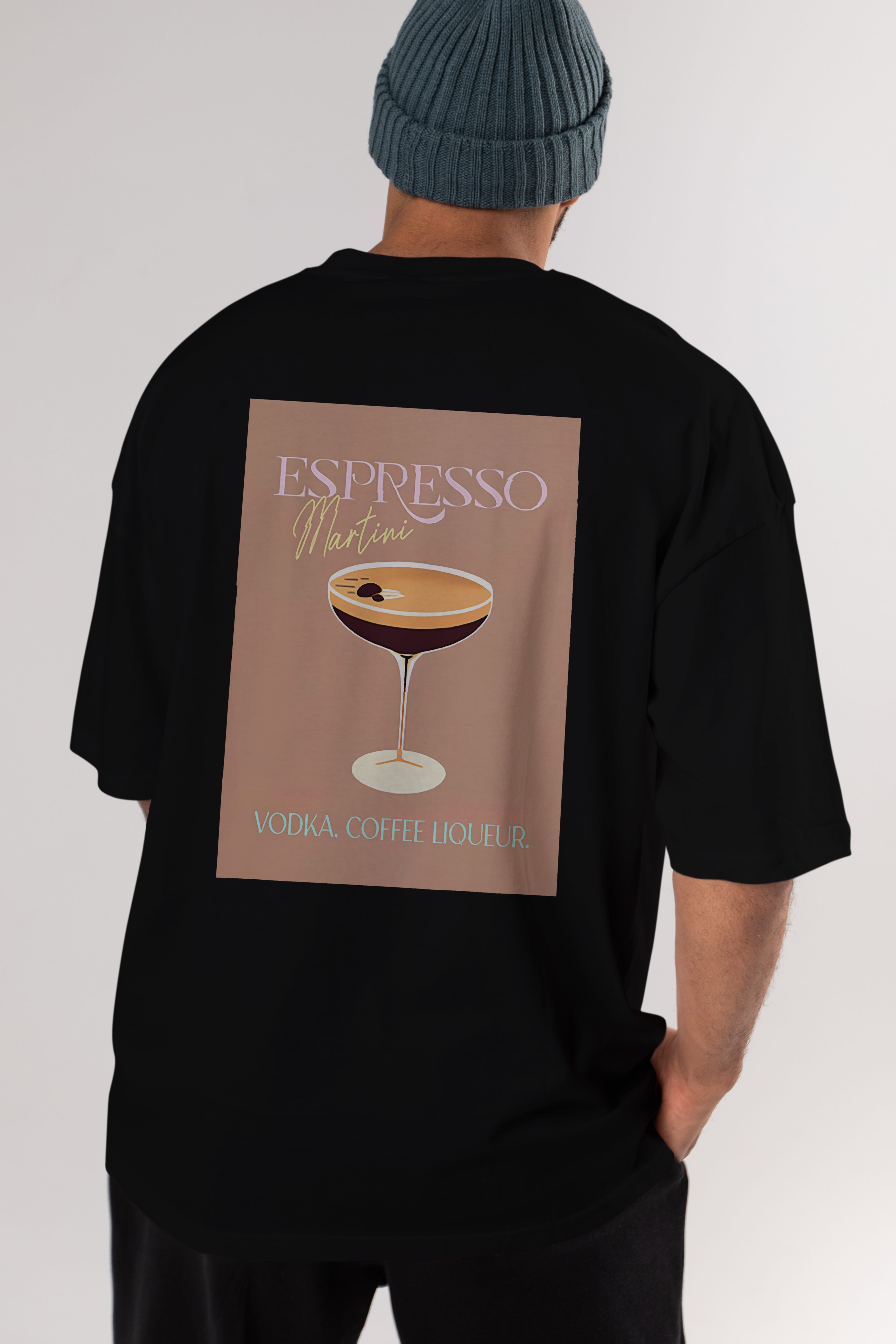 Espresso Martini Cocktail Arka Baskılı Oversize t-shirt Erkek Kadın Unisex %100 Pamuk Bisiklet Yaka tişort