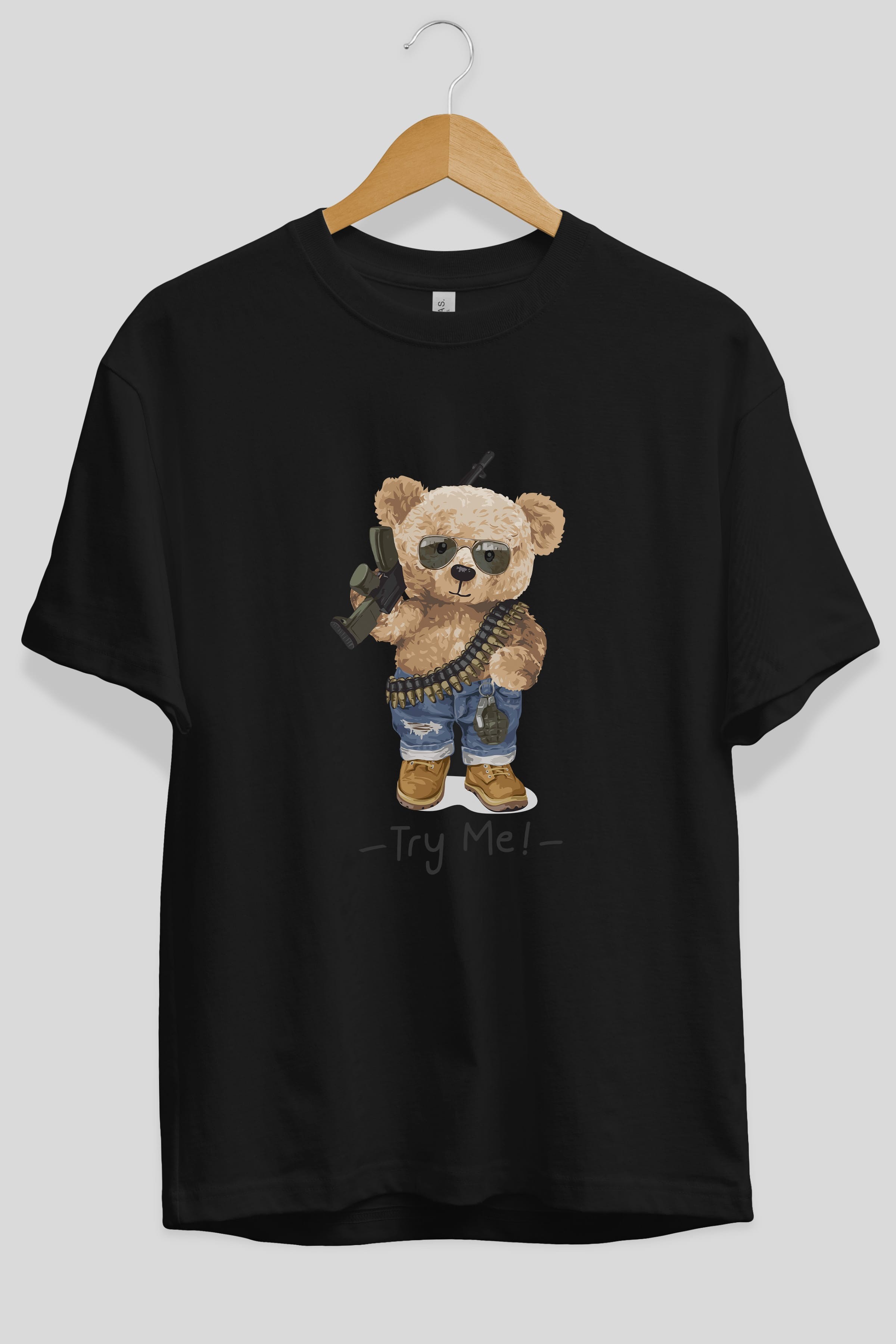 Teddy Bear Try Me Ön Baskılı Oversize t-shirt Erkek Kadın Unisex %100 Pamuk