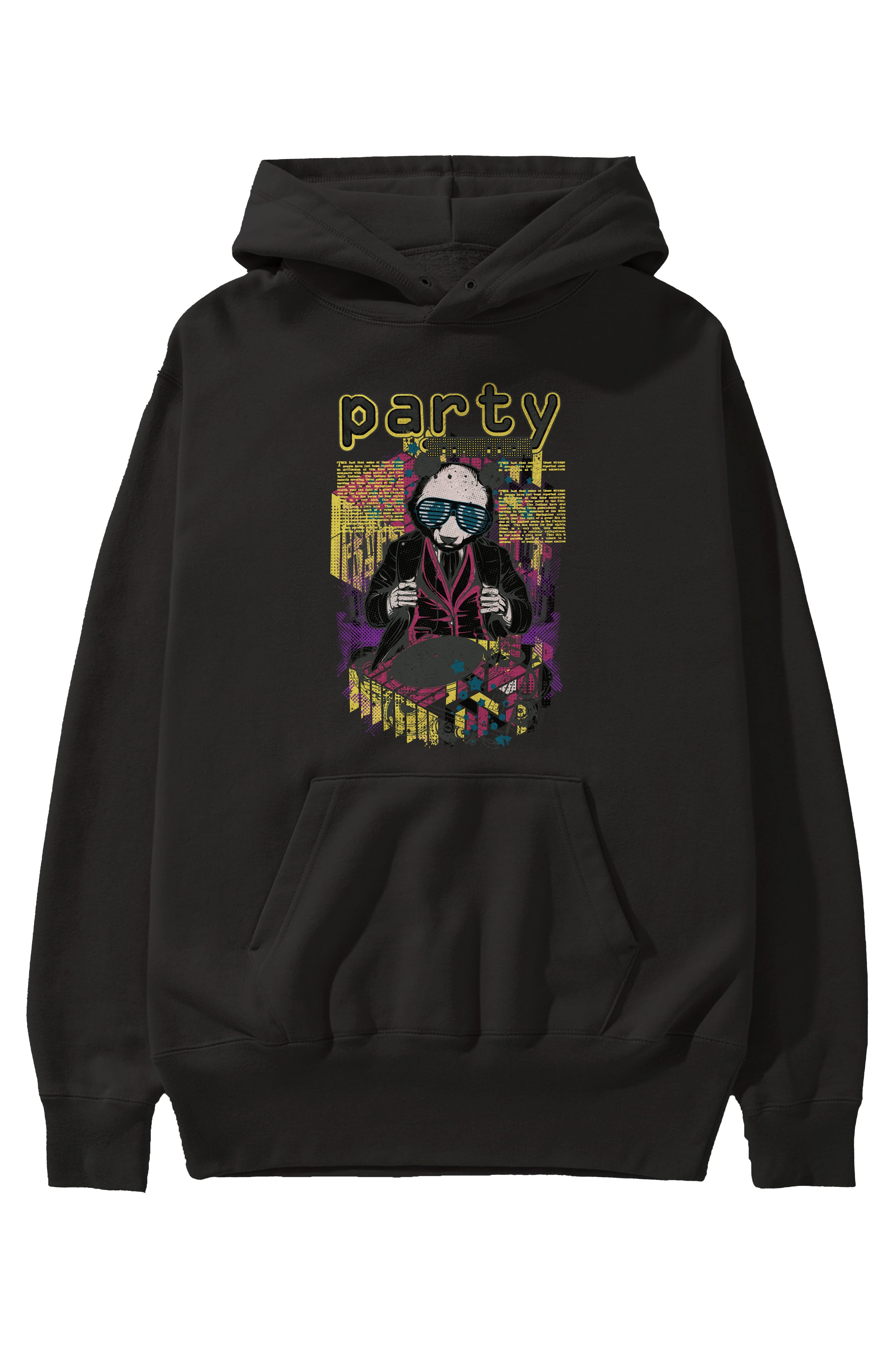 Party Starter Ön Baskılı Hoodie Oversize Kapüşonlu Sweatshirt Erkek Kadın Unisex