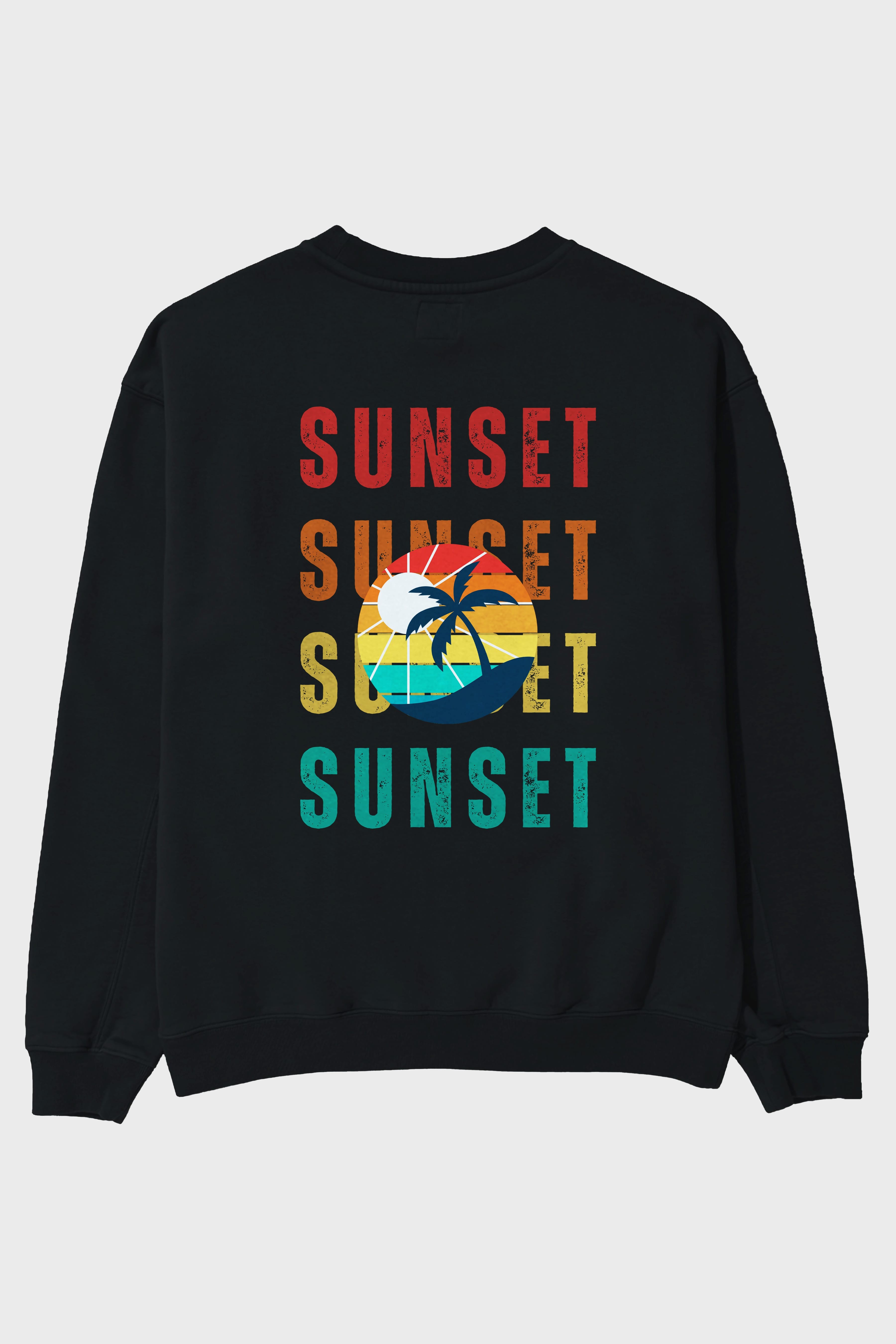 Sunset Yazılı Arka Baskılı Oversize Sweatshirt Erkek Kadın Unisex