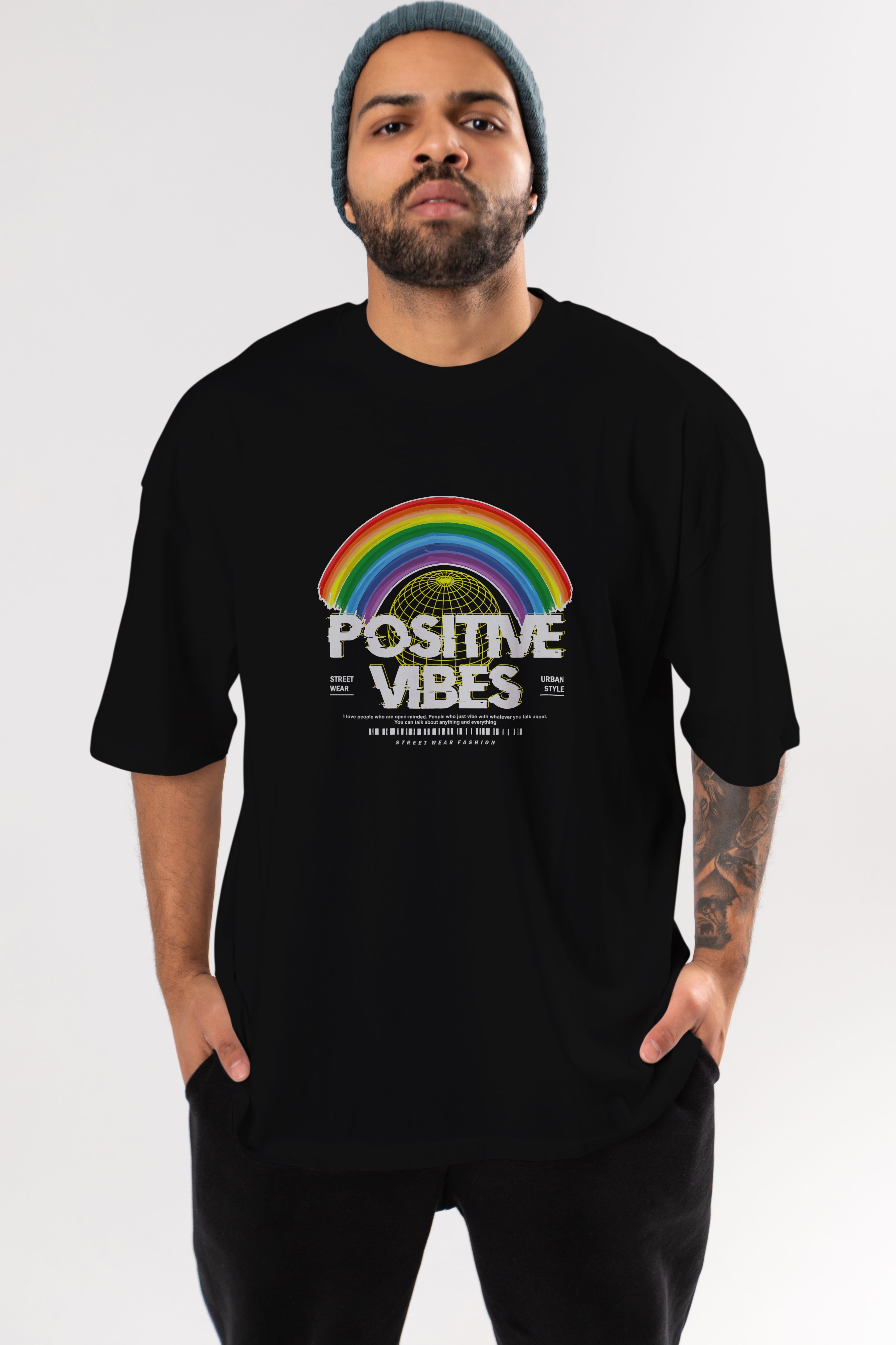Positive Vibes Ön Baskılı Oversize t-shirt Erkek Kadın Unisex