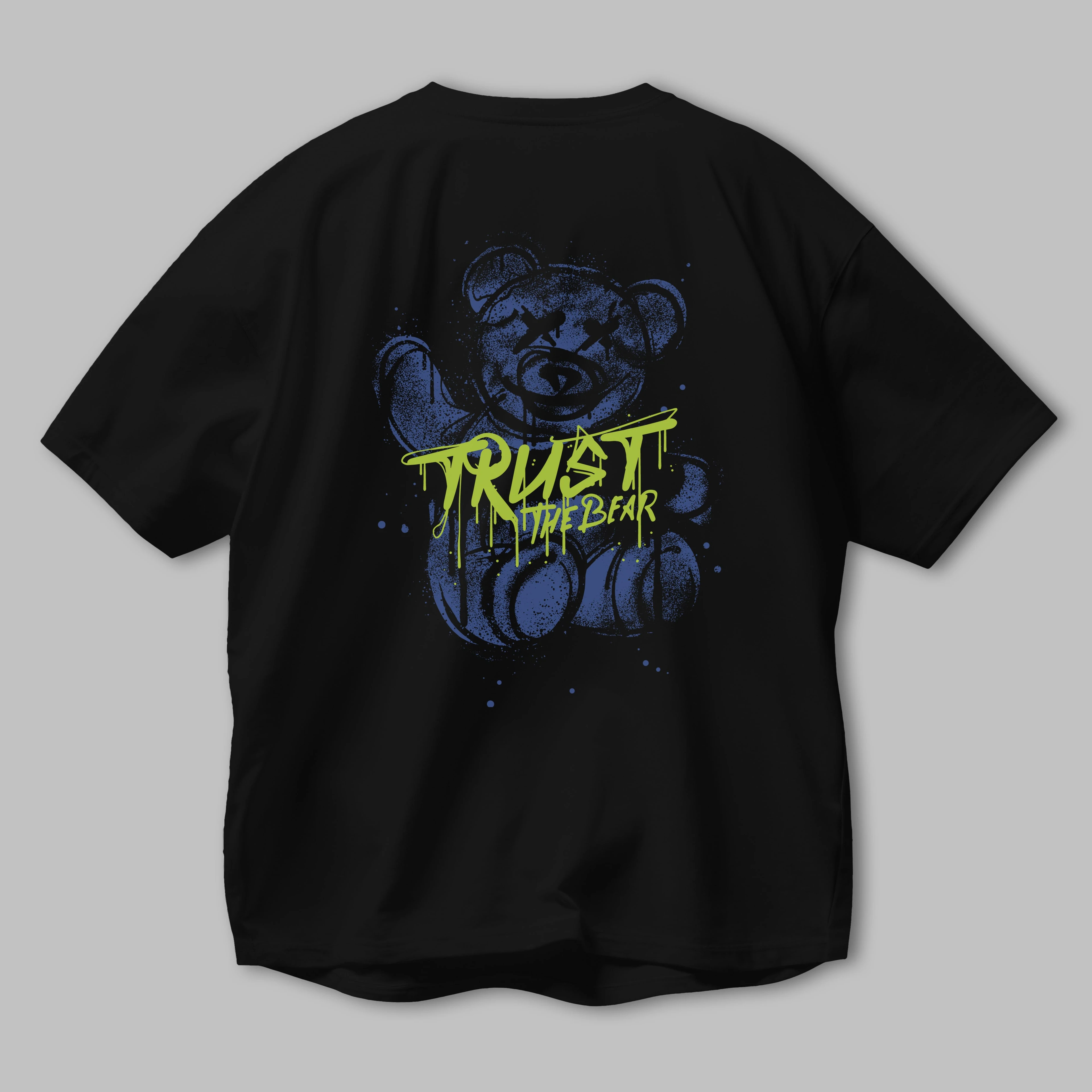 Trust The Bear 4 Arka Baskılı Oversize t-shirt Erkek Kadın Unisex