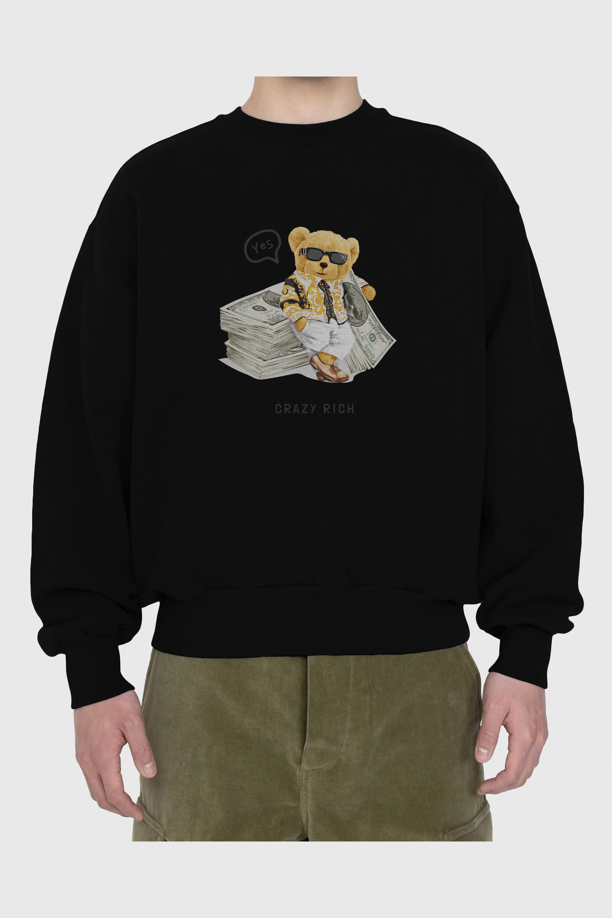 Teddy Bear Crazy Rich Ön Baskılı Oversize Sweatshirt Erkek Kadın Unisex