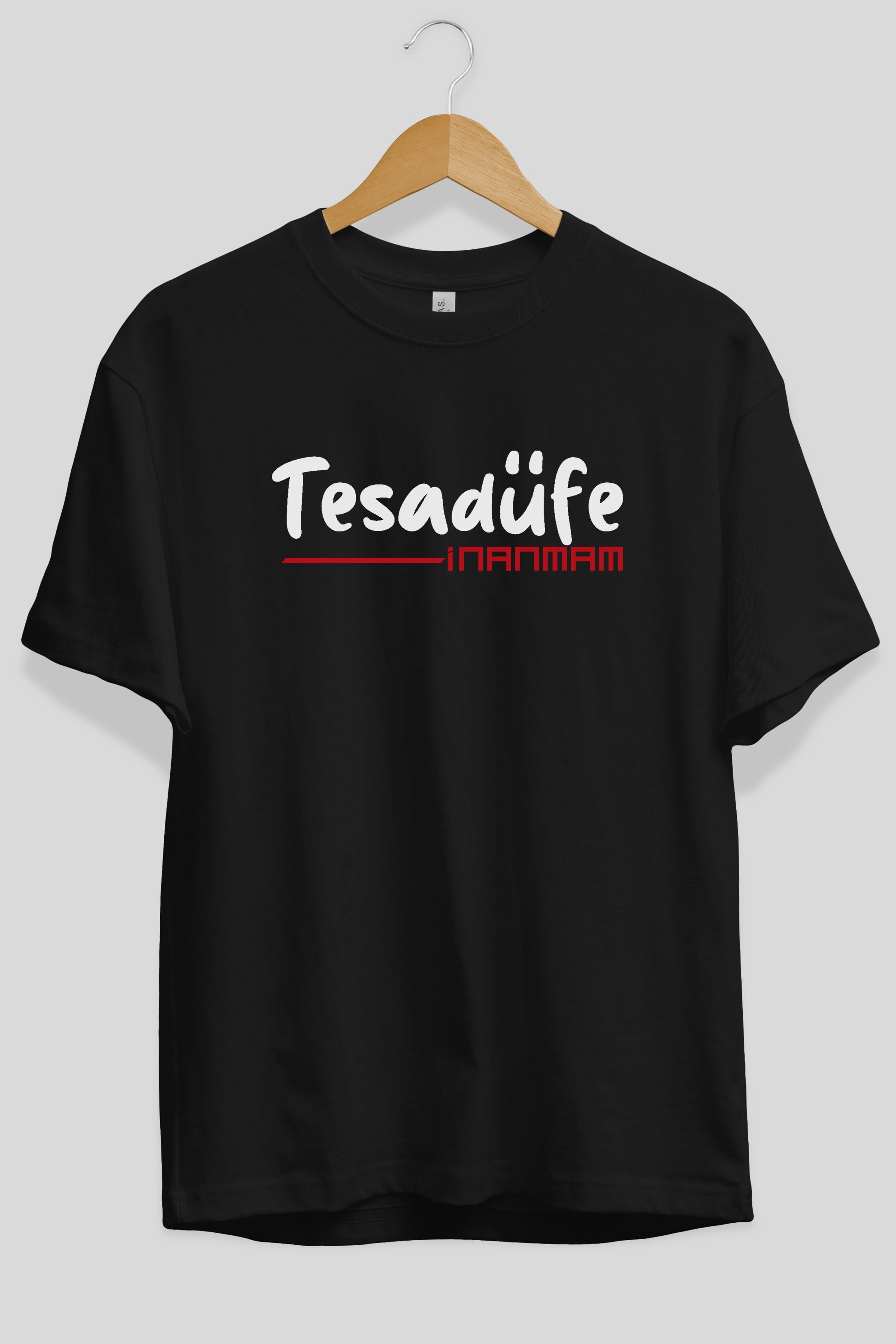 Tesadüfe İnanmam Ön Baskılı Oversize t-shirt %100 pamuk Erkek Kadın Unisex