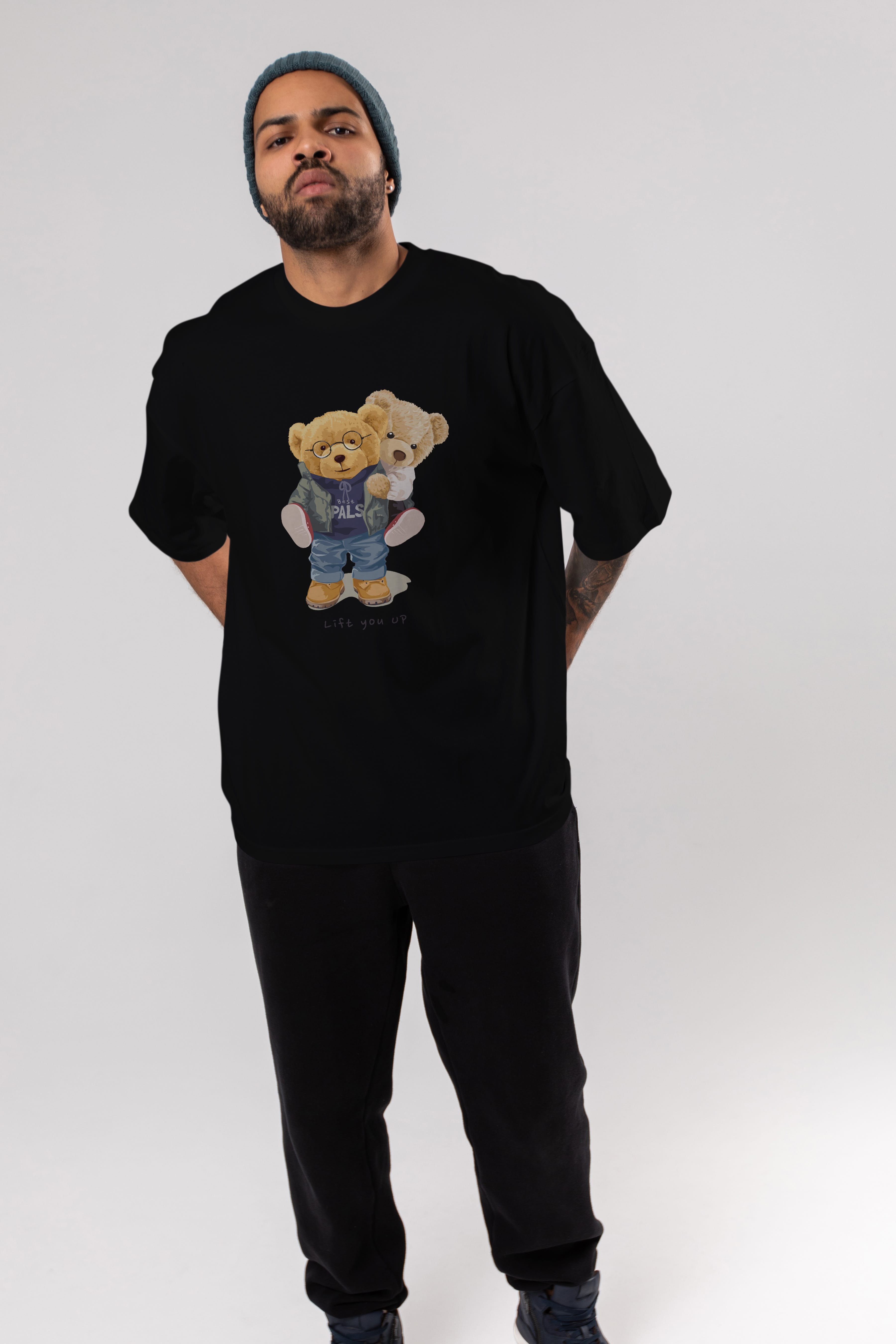 Teddy Bear Lift You Up Ön Baskılı Oversize t-shirt Erkek Kadın Unisex %100 Pamuk