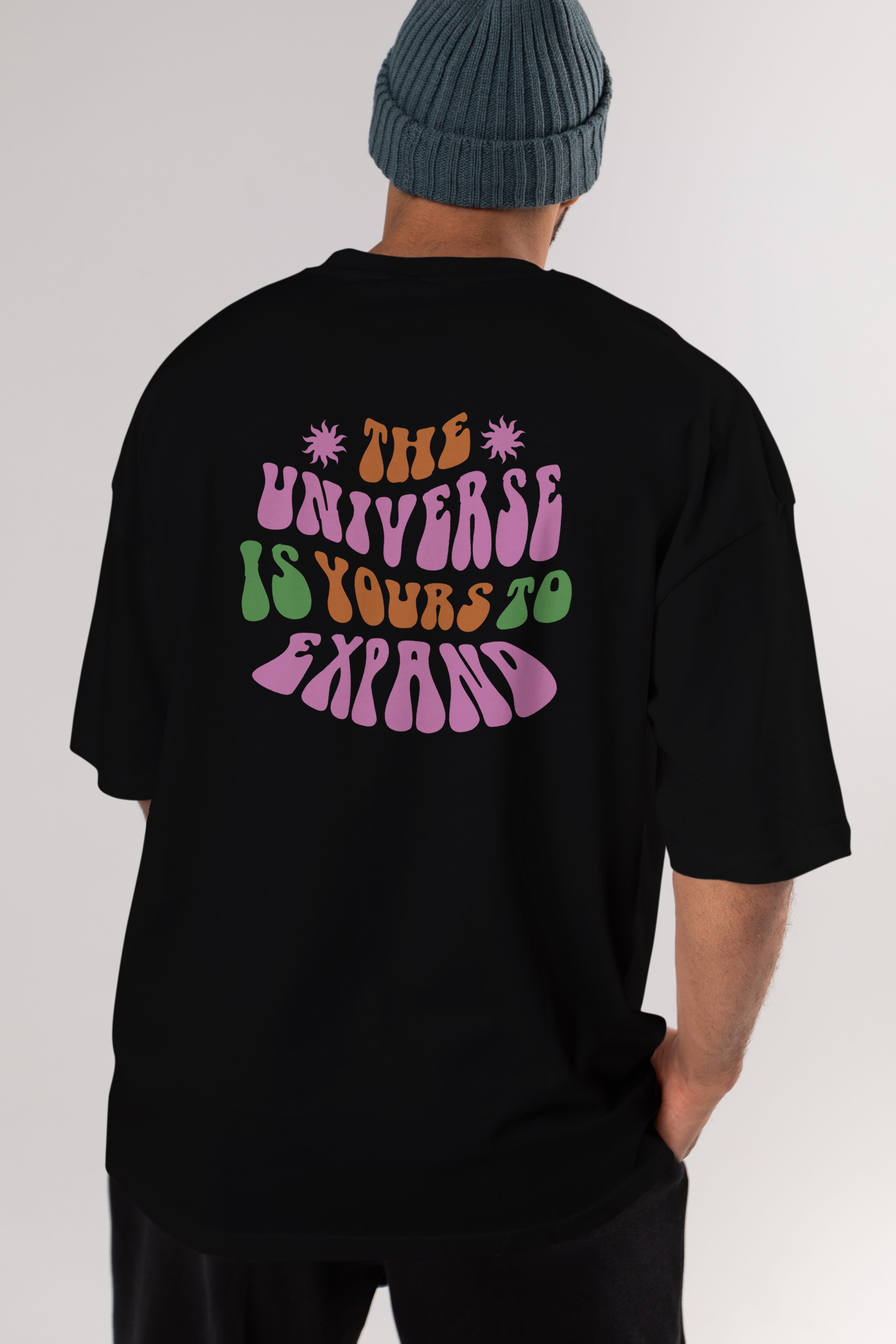 The Universe is Yours Yazılı Arka Baskılı Oversize t-shirt Erkek Kadın Unisex