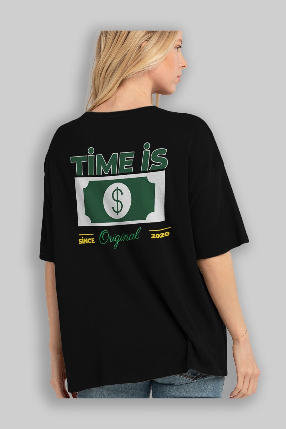 Time is Original Arka Baskılı Oversize t-shirt Erkek Kadın Unisex