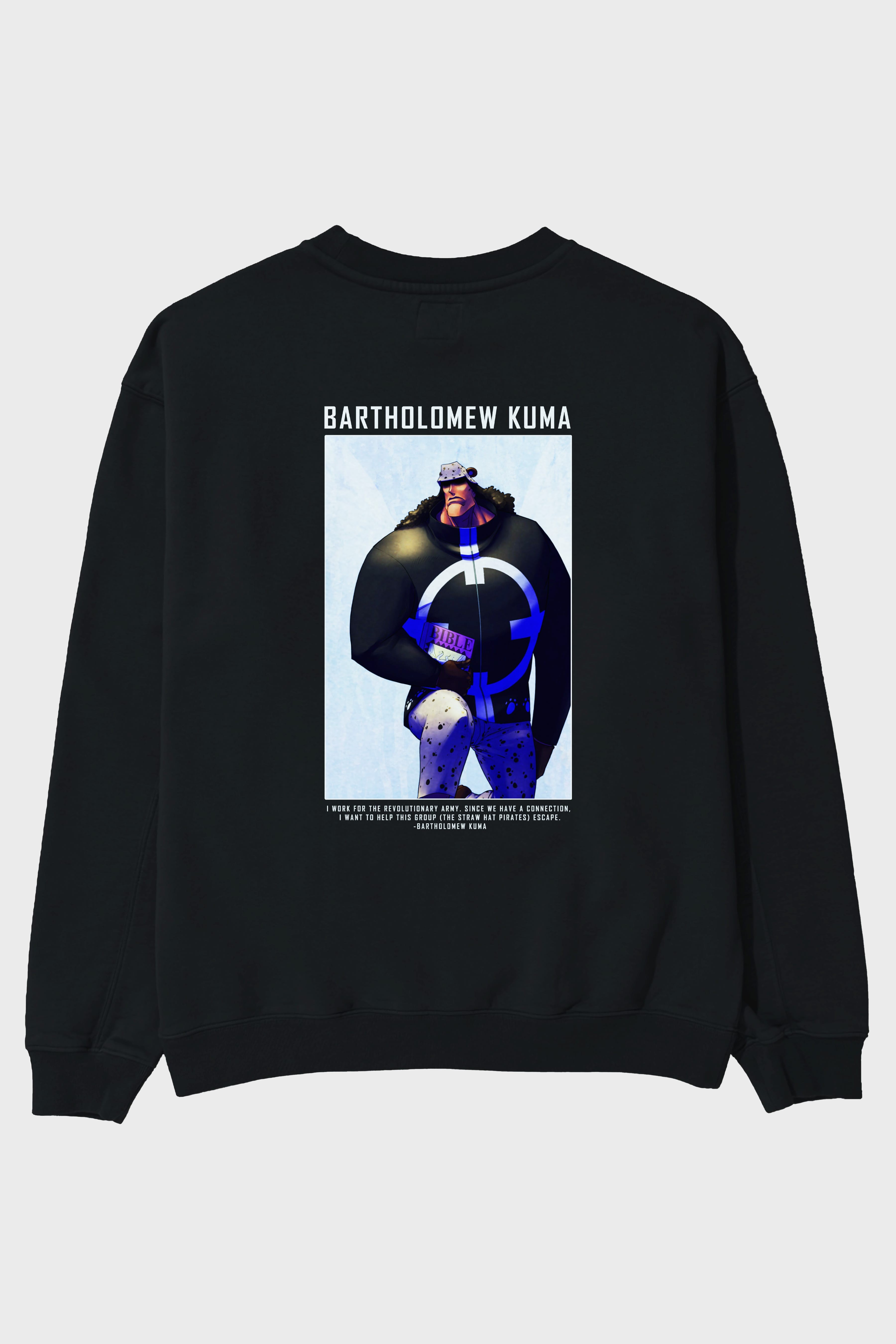 Bartholomew Kuma Arka Baskılı Anime Oversize Sweatshirt Erkek Kadın Unisex