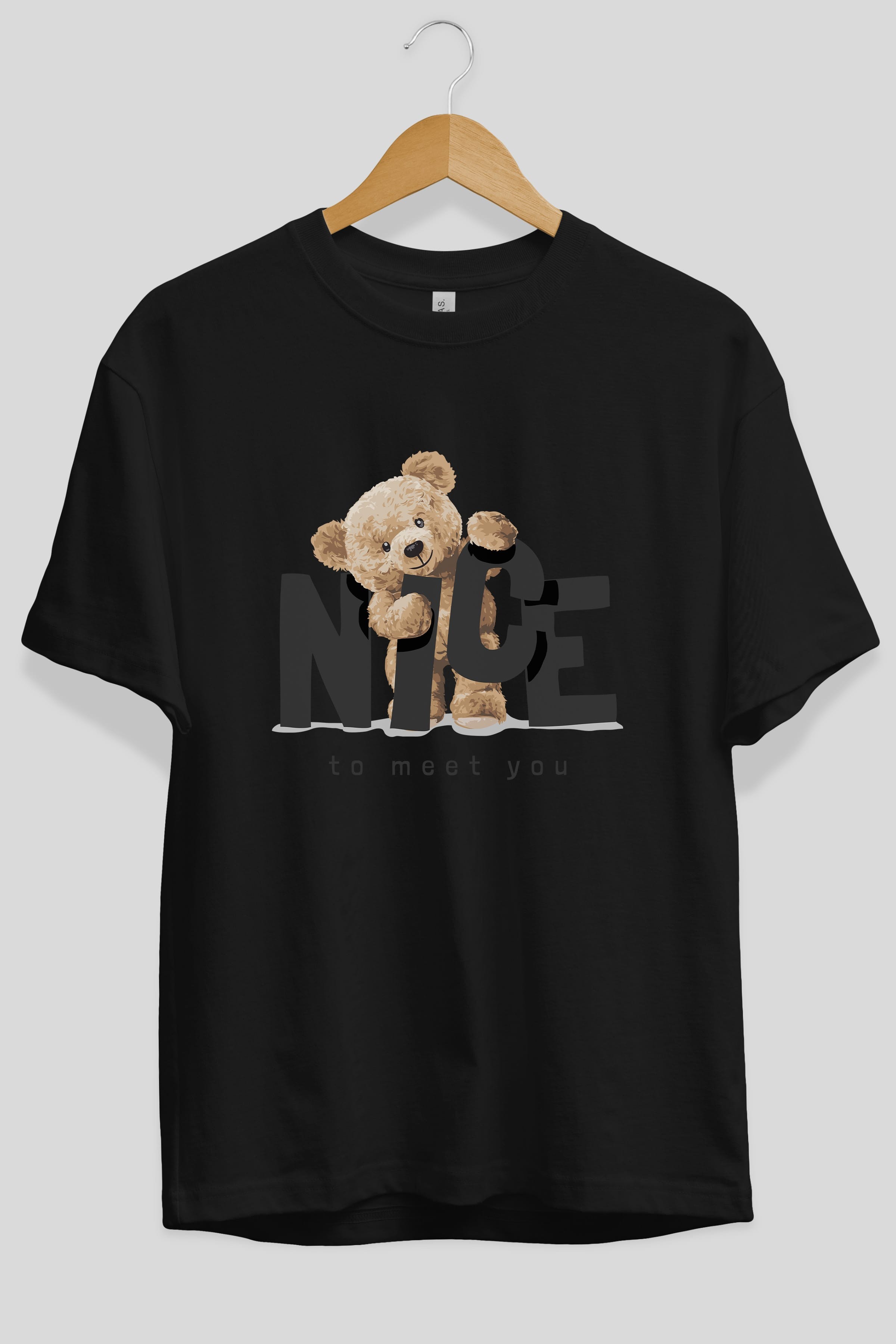 Teddy Nıce To Meet You Ön Baskılı Oversize t-shirt Erkek Kadın Unisex %100 Pamuk