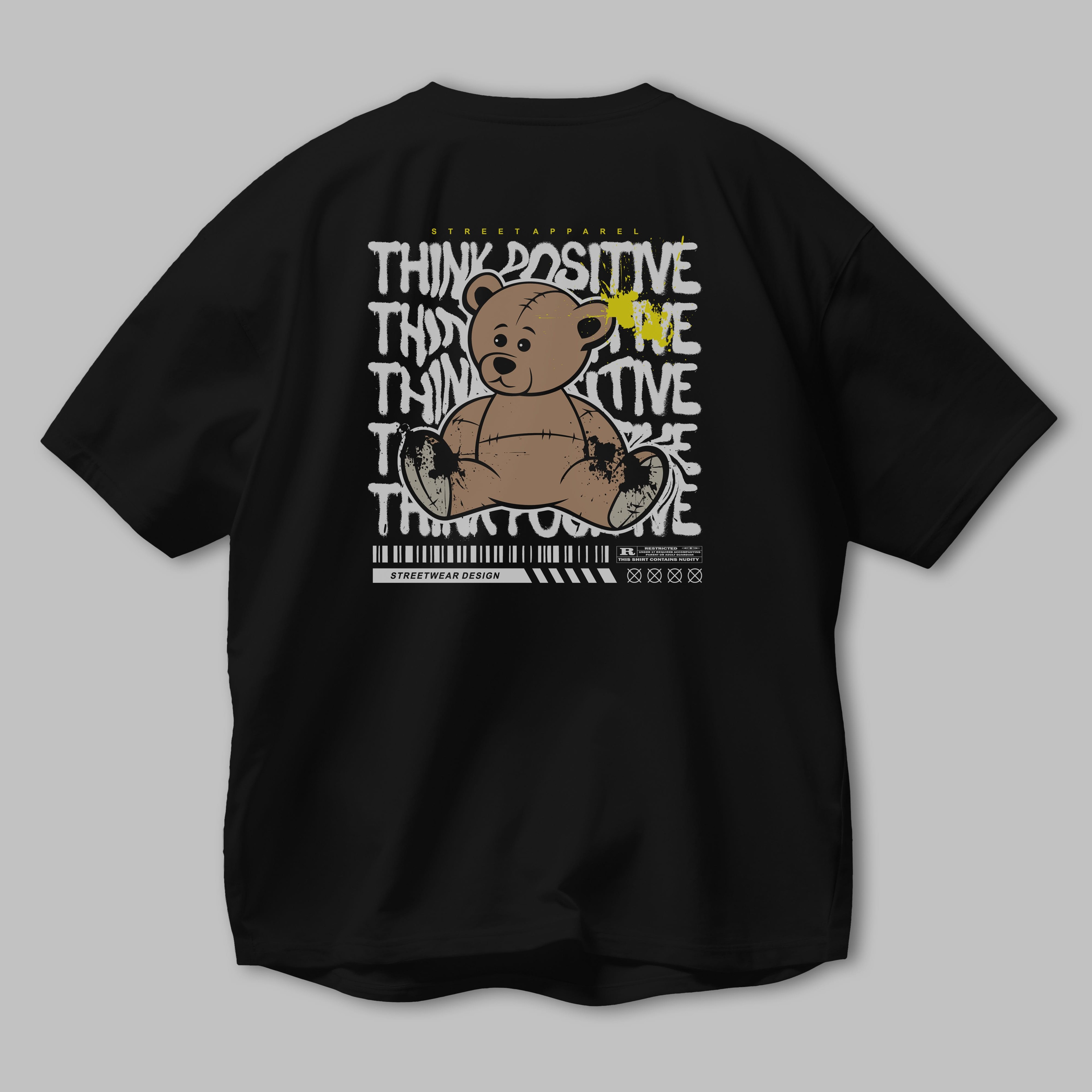 Teddy Bear Think Positive Arka Baskılı Oversize t-shirt Erkek Kadın Unisex