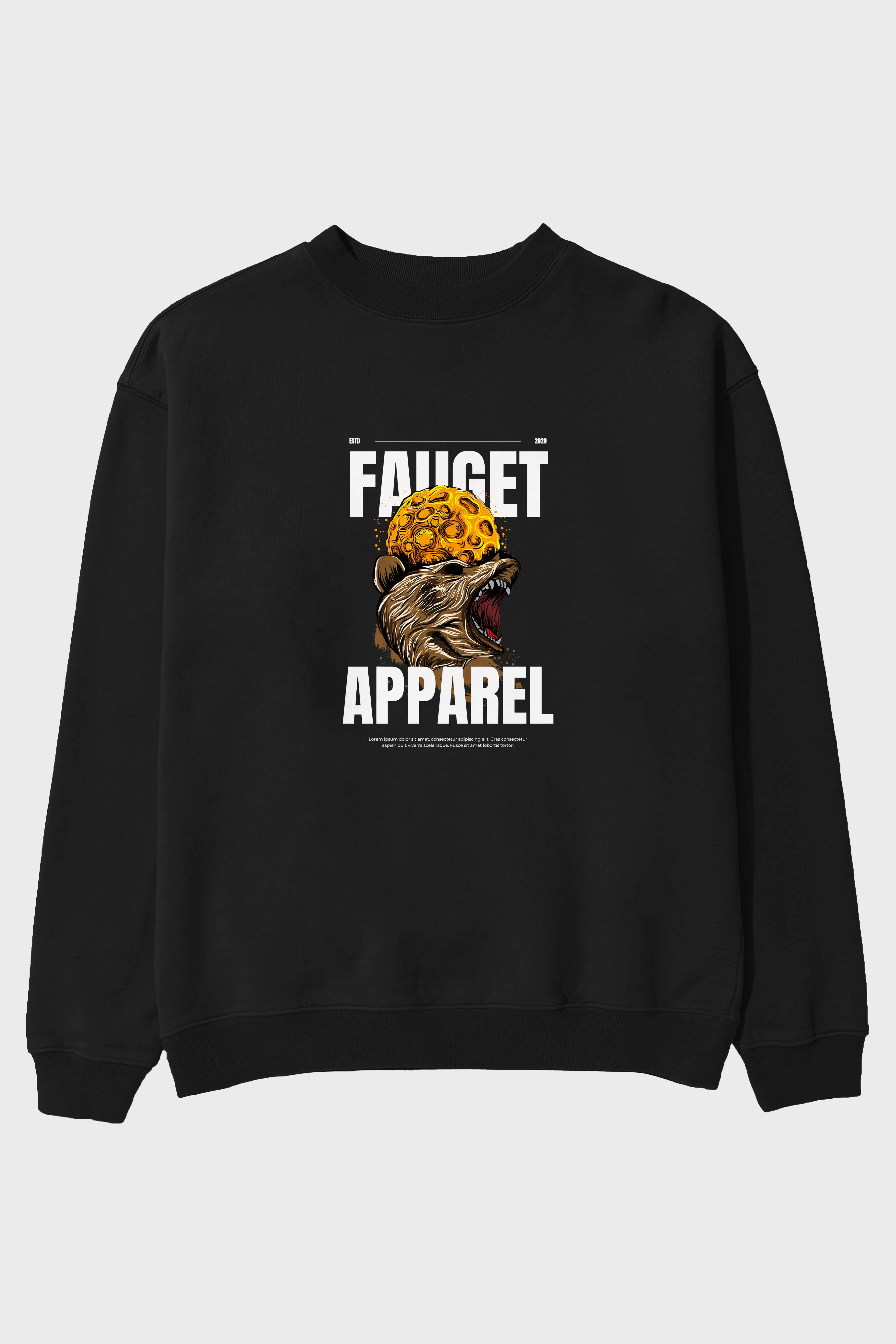 Bear Angry Fauget Apparel Ön Baskılı Oversize Sweatshirt Erkek Kadın Unisex