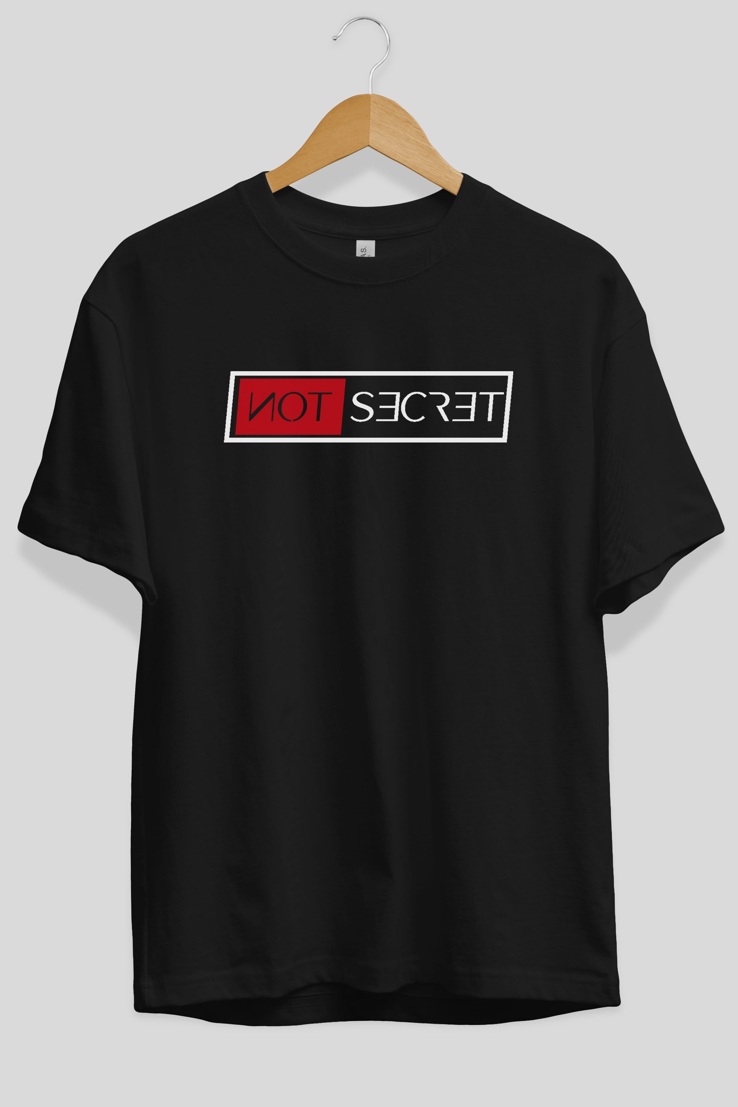 Not Secret Ön Baskılı Oversize t-shirt %100 pamuk Erkek Kadın Unisex
