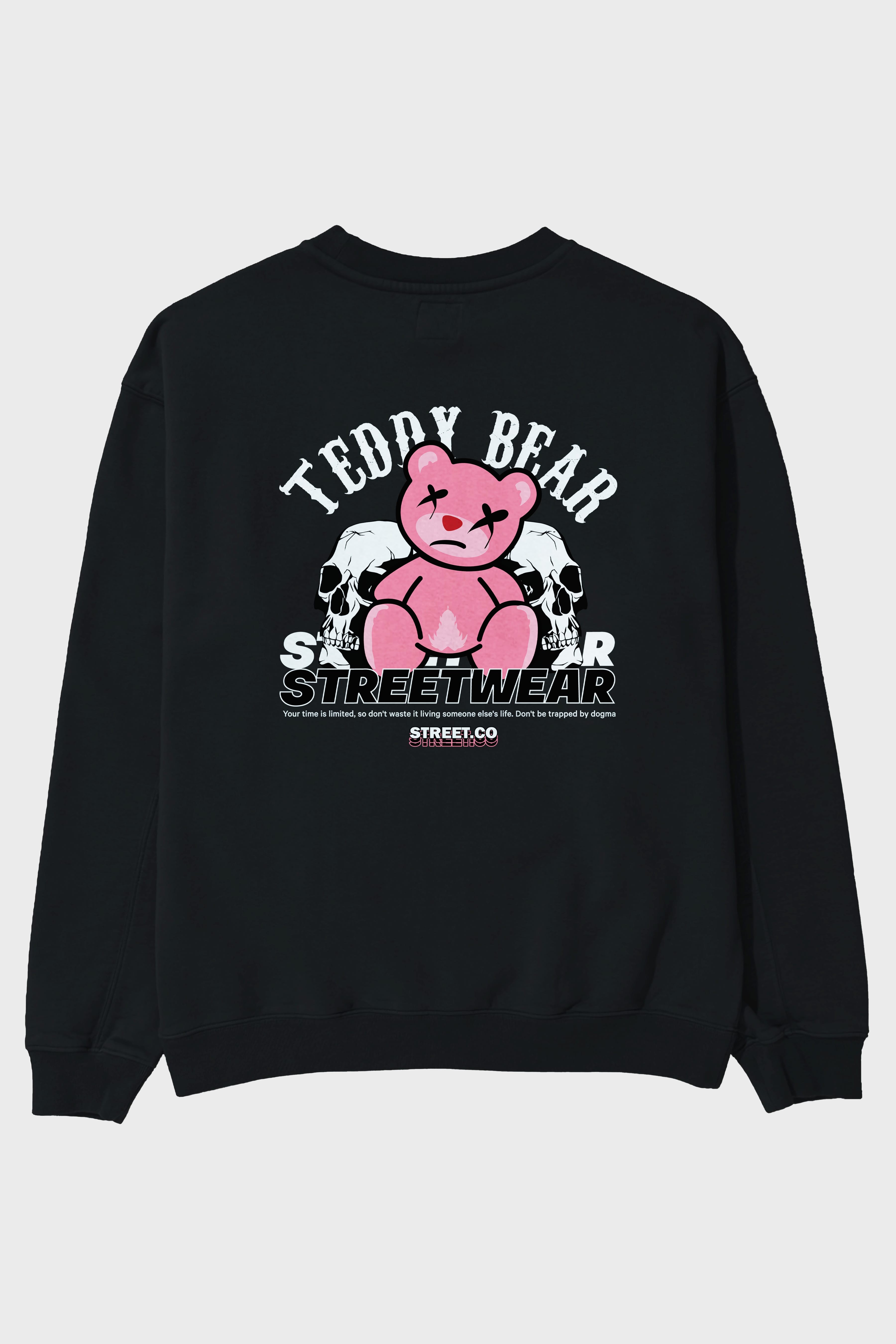 Teddy Bear Streetwear 2 Arka Baskılı Oversize Sweatshirt Erkek Kadın Unisex