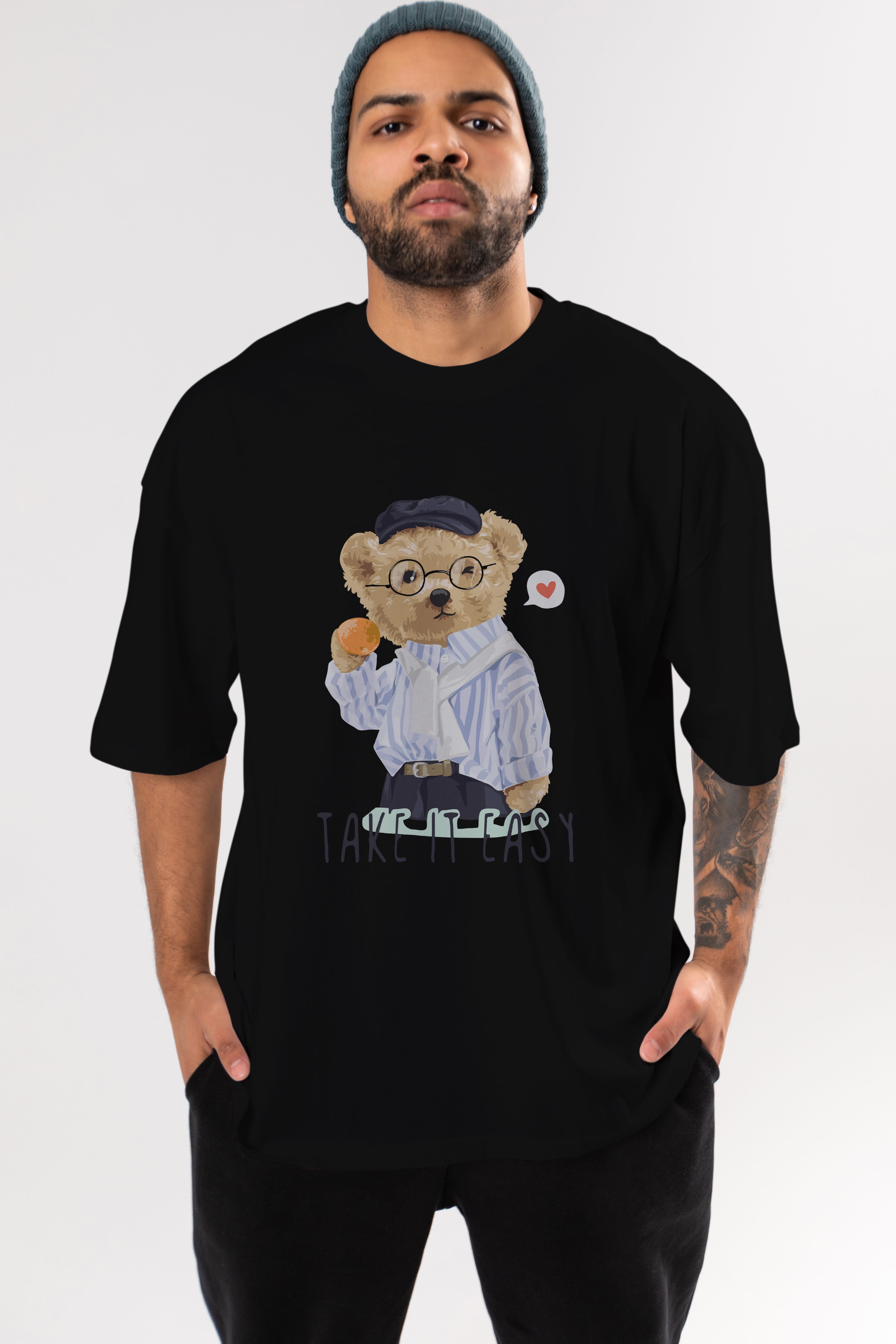 Teddy Bear Take it Easy Ön Baskılı Oversize t-shirt Erkek Kadın Unisex %100 Pamuk