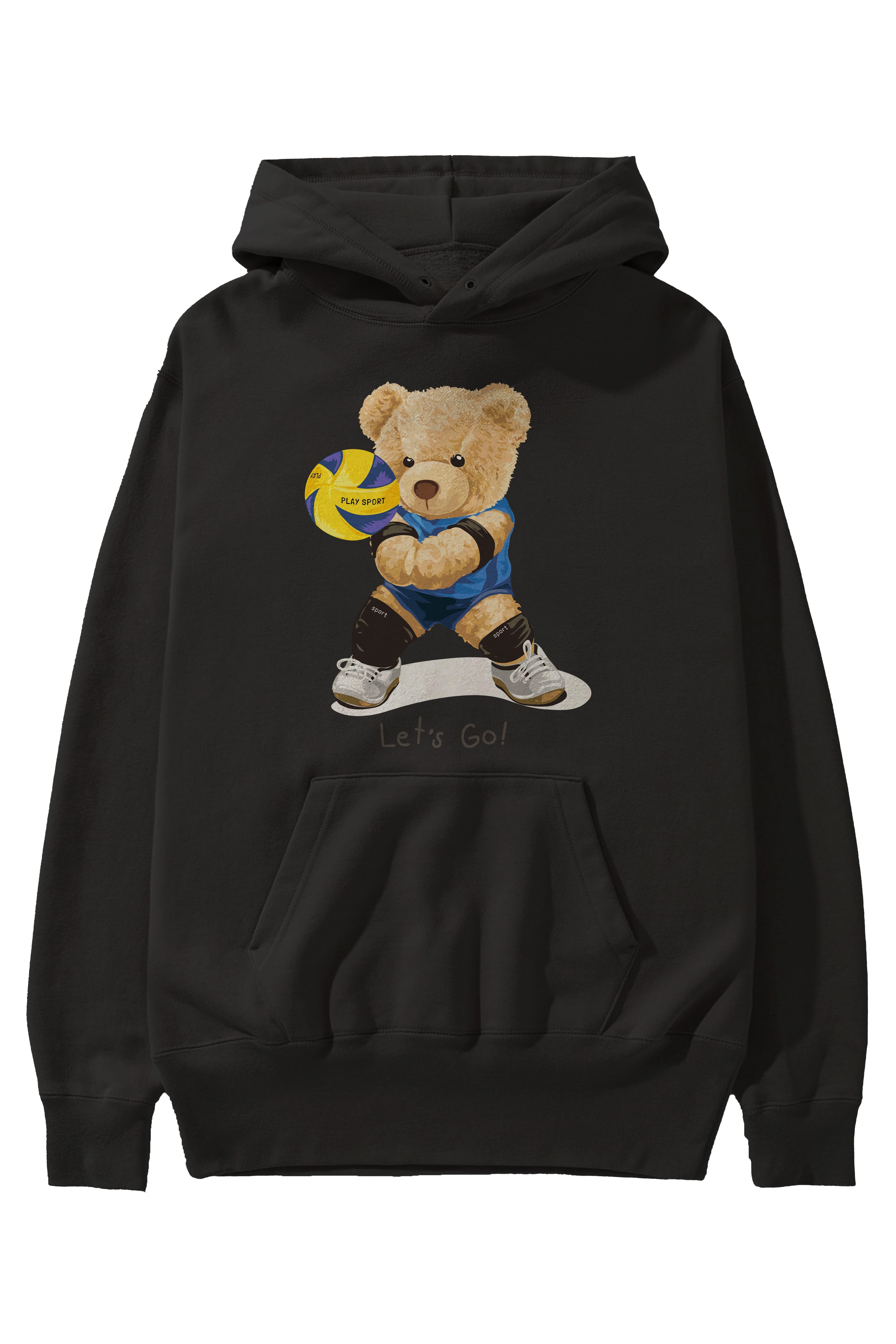 Teddy Bear Lets Go Ön Baskılı Hoodie Oversize Kapüşonlu Sweatshirt Erkek Kadın Unisex