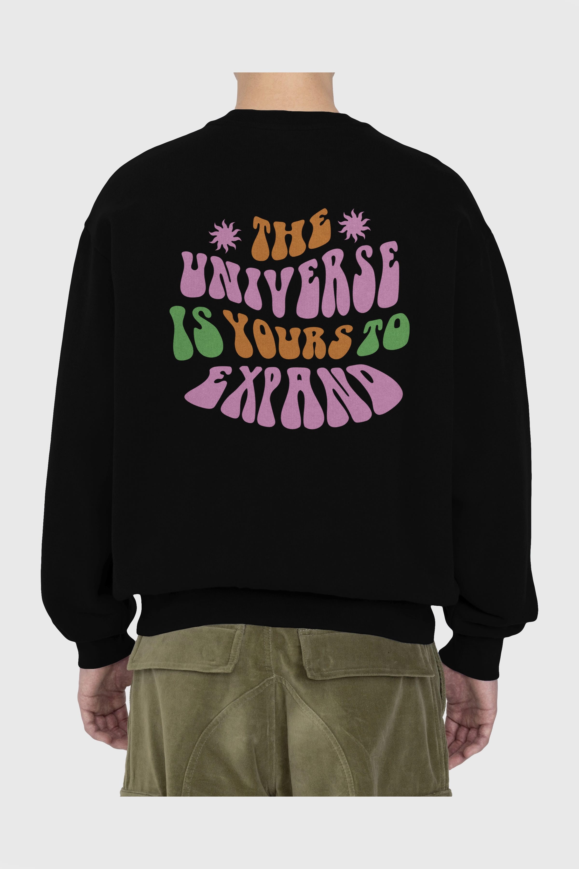 The Universe is Yours Yazılı Arka Baskılı Oversize Sweatshirt Erkek Kadın Unisex