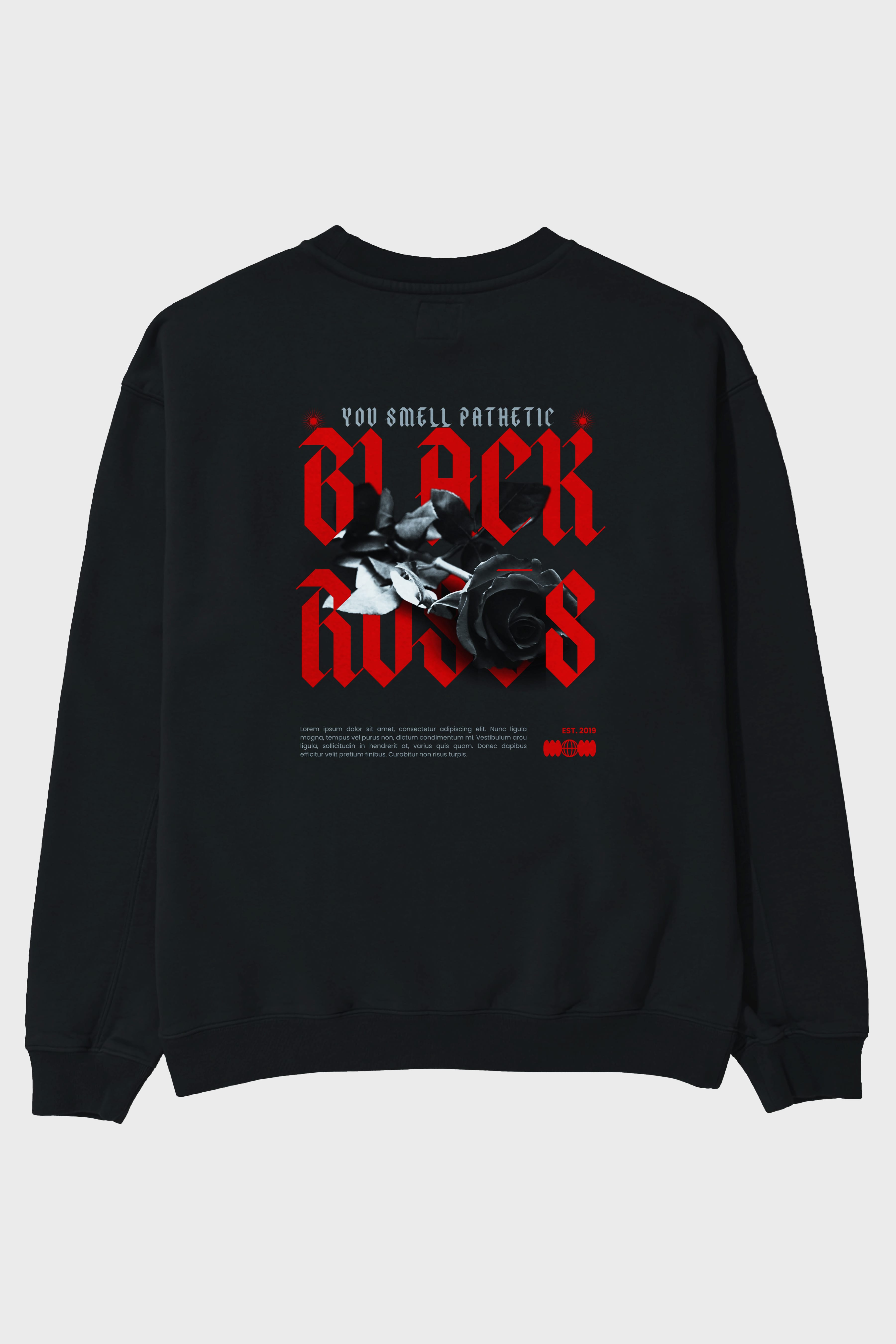 Black Roses Arka Baskılı Oversize Sweatshirt Erkek Kadın Unisex