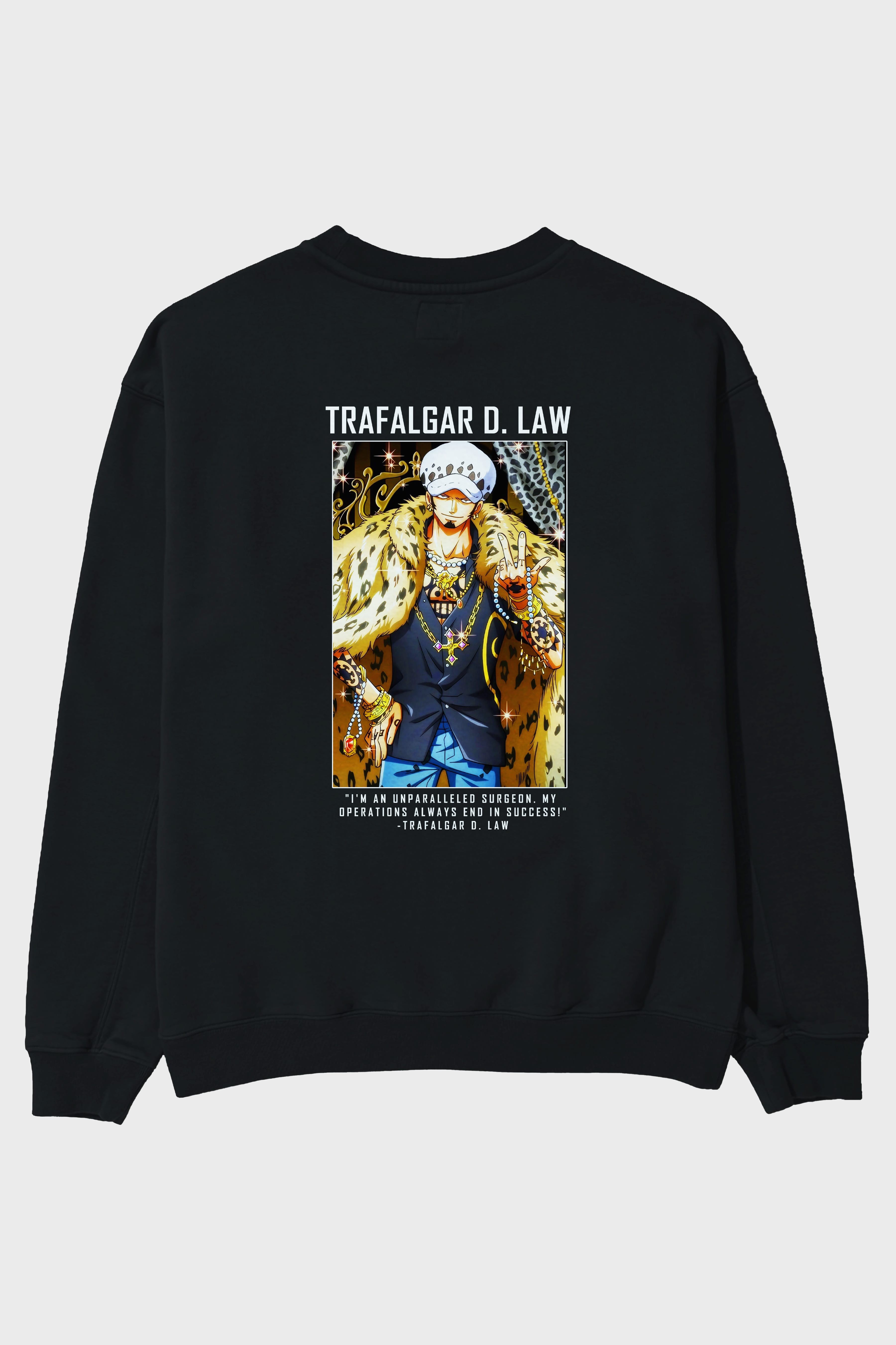Trafalgar D. Water Law 2 Arka Baskılı Anime Oversize Sweatshirt Erkek Kadın Unisex