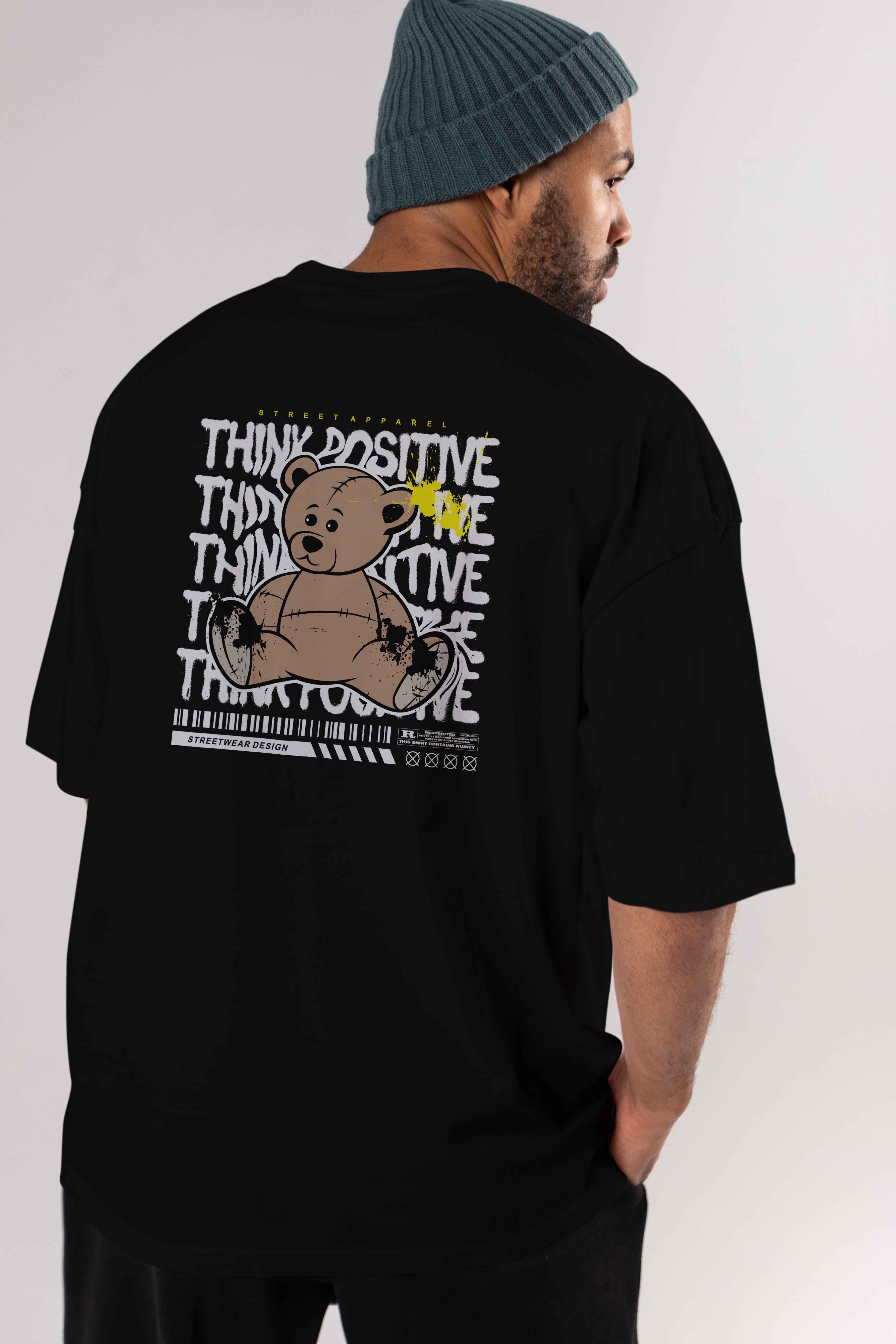 Teddy Bear Think Positive Arka Baskılı Oversize t-shirt Erkek Kadın Unisex