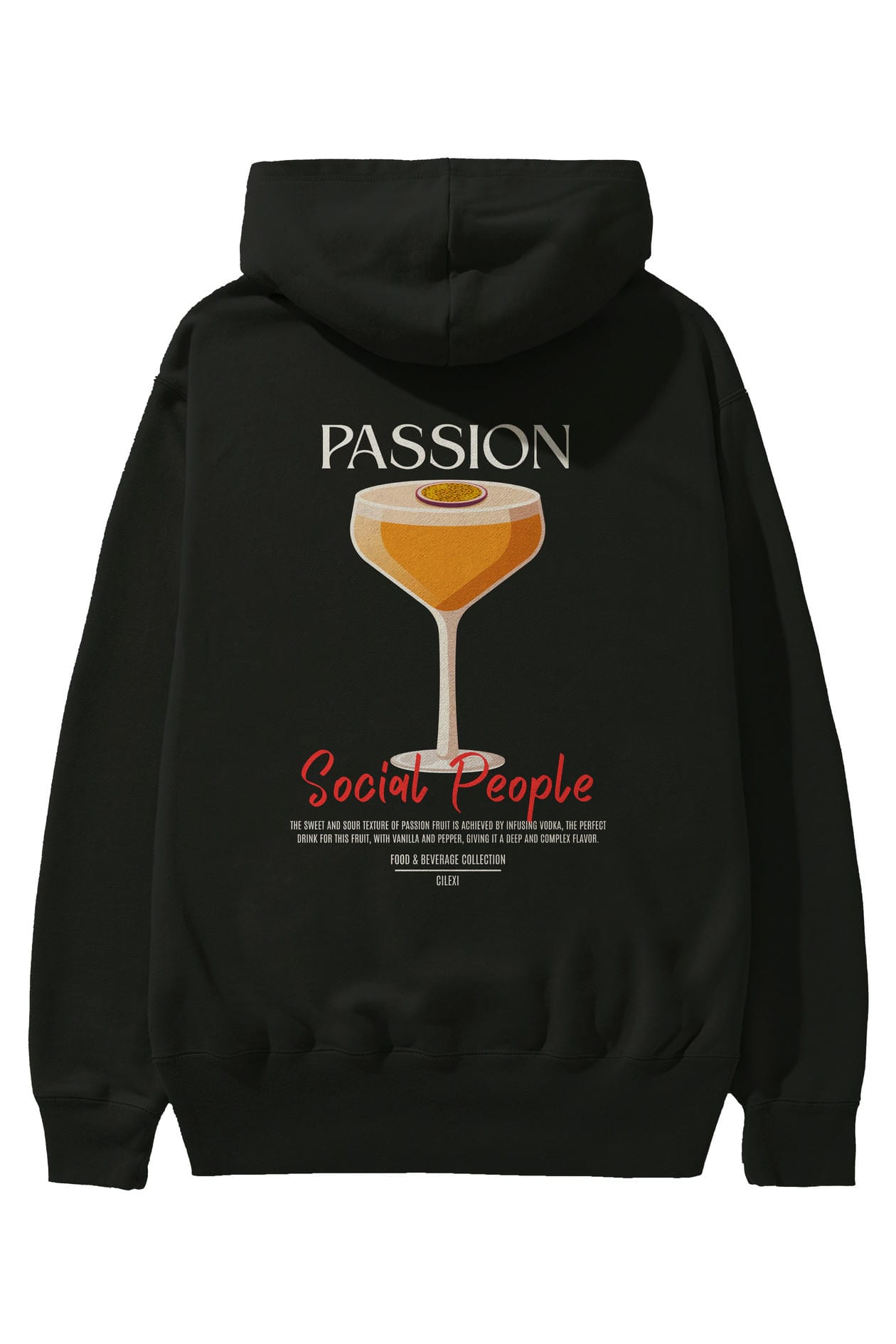 Passion Kokteyl Arka Baskılı Hoodie Oversize Kapüşonlu Sweatshirt Erkek Kadın