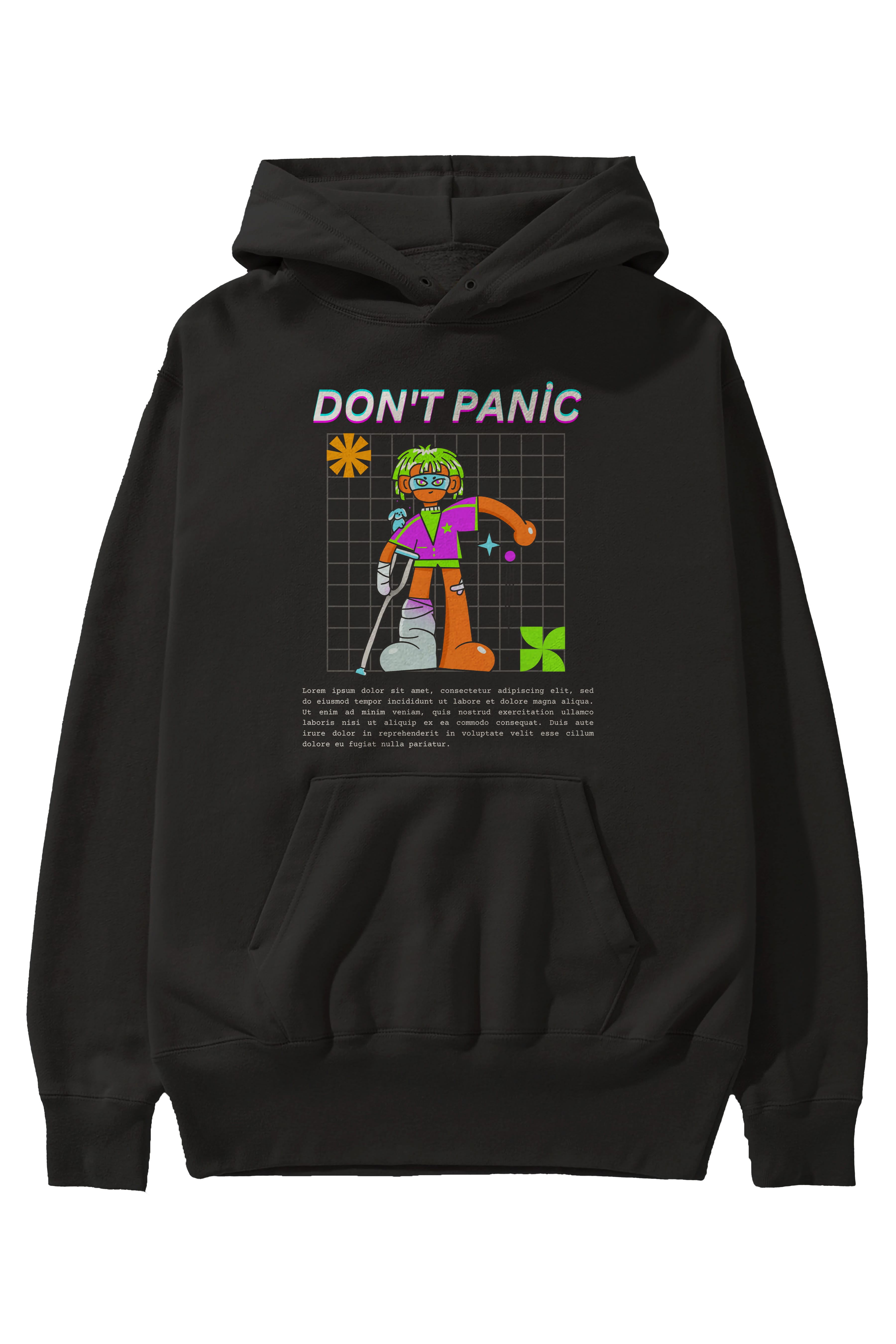 Dont Panic Yazılı Ön Baskılı Oversize Hoodie Kapüşonlu Sweatshirt Erkek Kadın Unisex